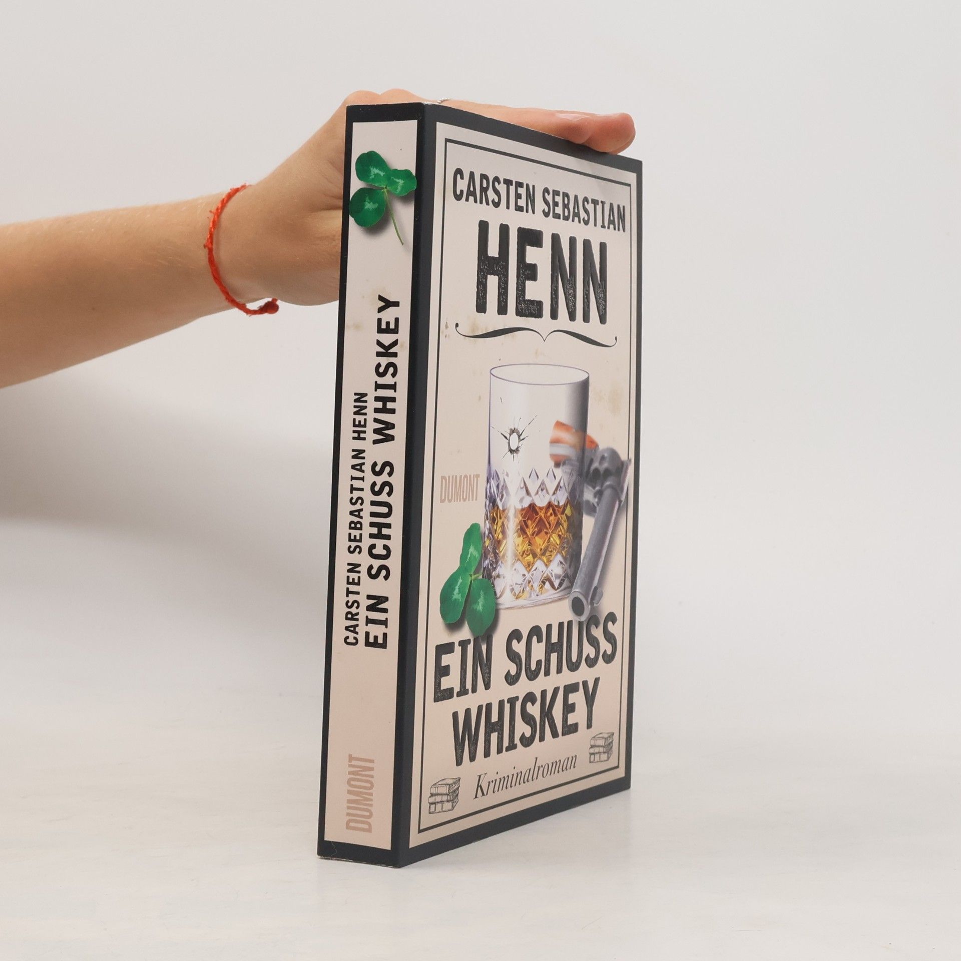 Carsten Sebastian Henn Ein Schuss Whiskey