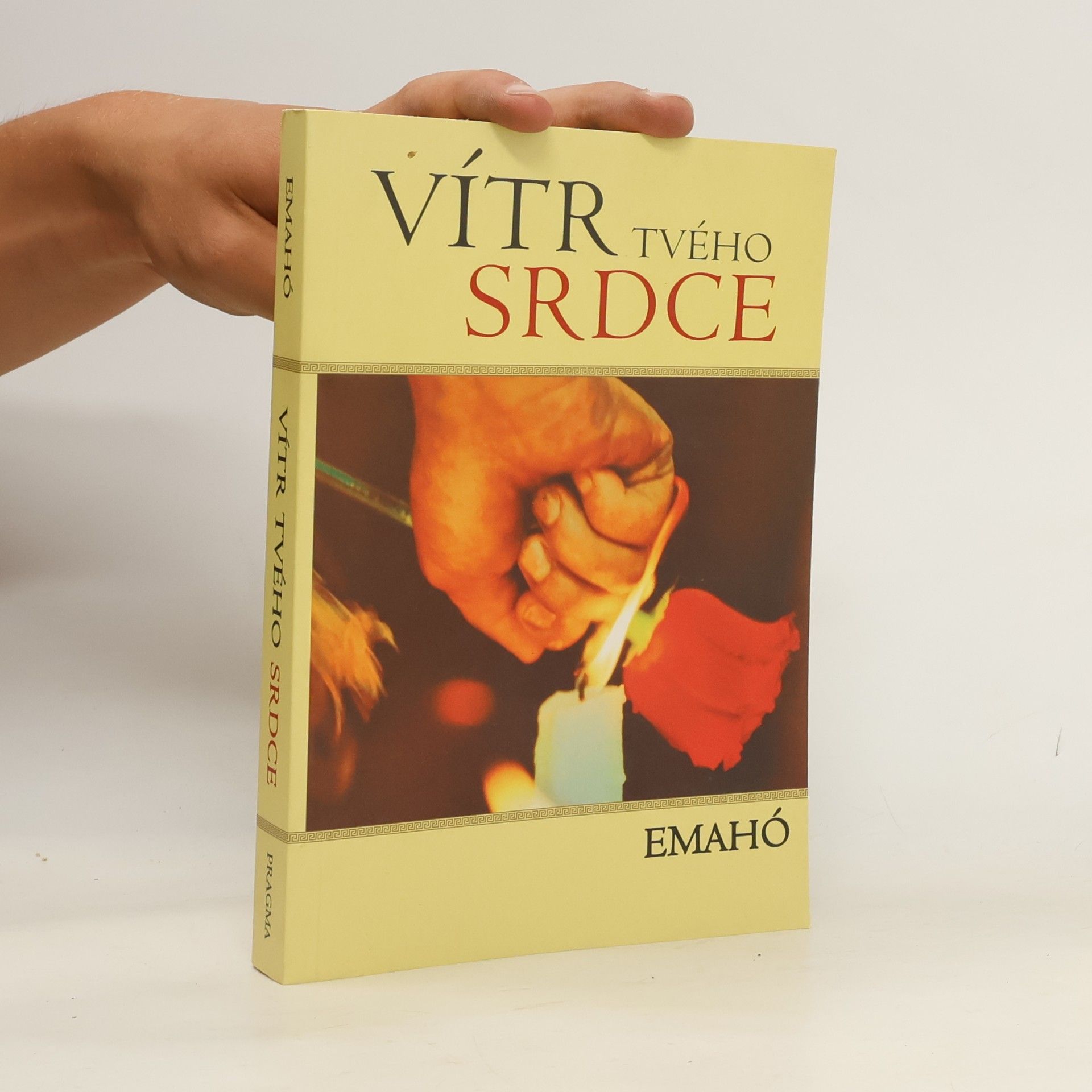 Emahó Vítr tvého srdce