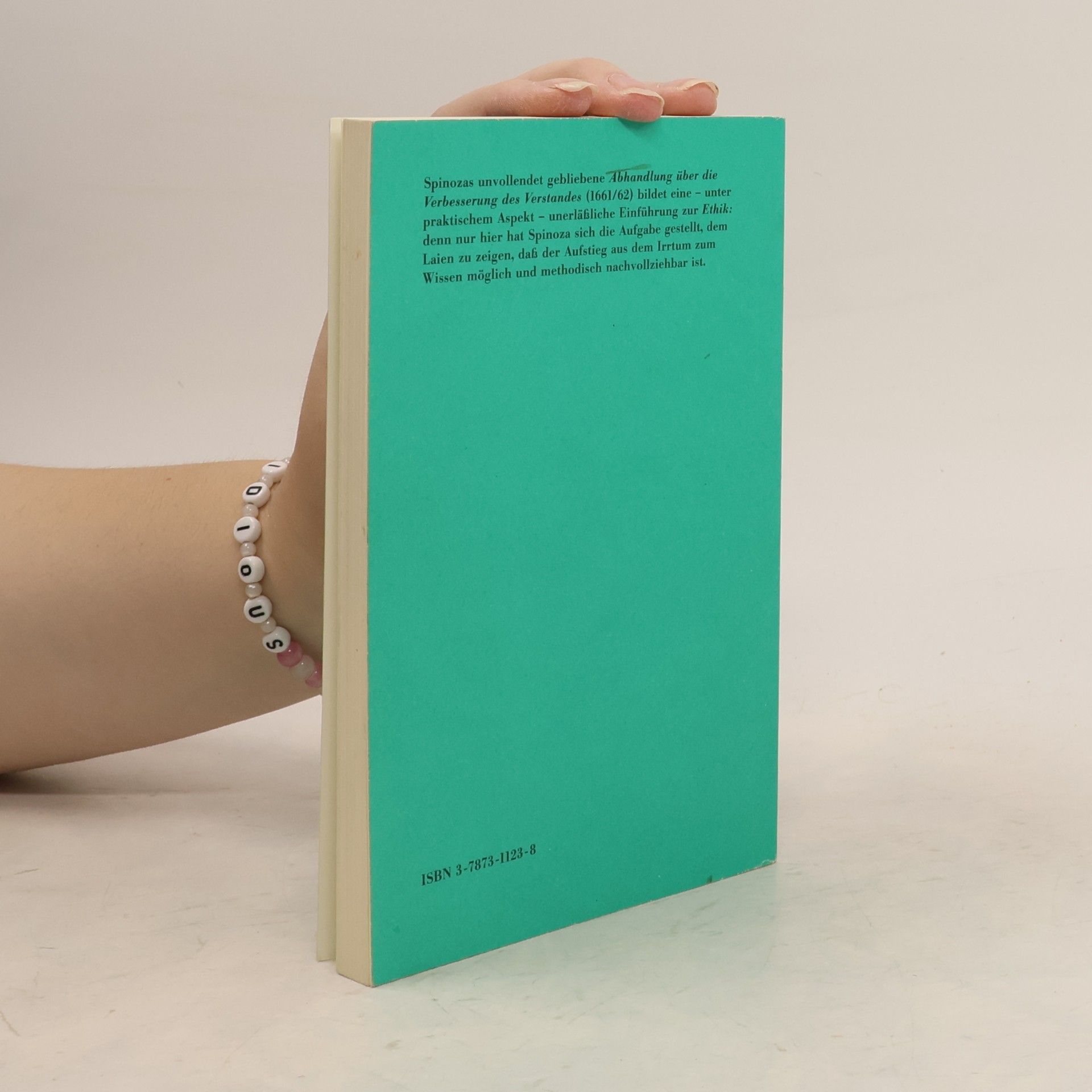 Baruch Spinoza Philosophische Bibliothek - 95a: Abhandlung über die Verbesserung des Verstandes