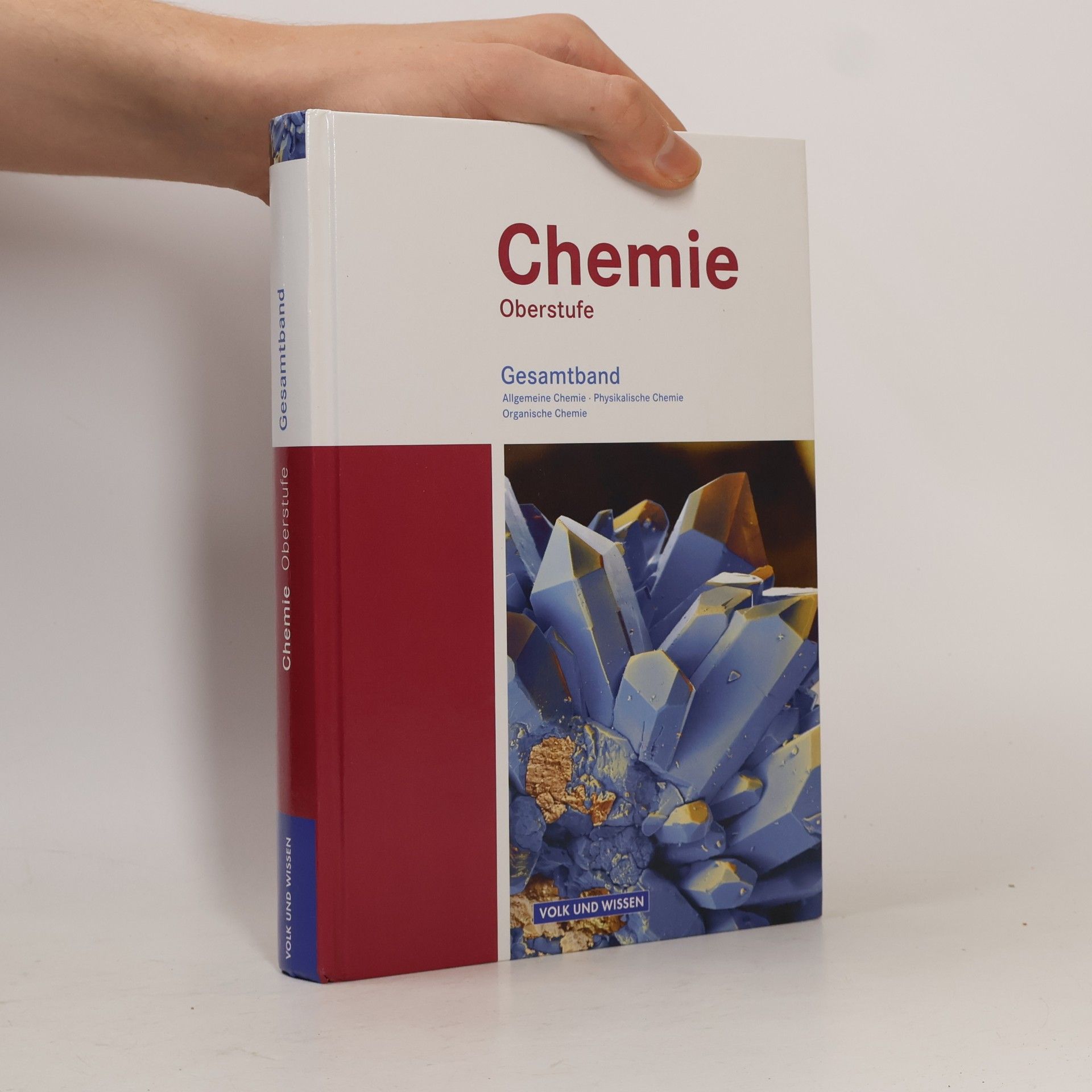 Andreas Grimmer Chemie Oberstufe. Schülerbuch. Gesamtband. Östliche Bundesländer und Berlin