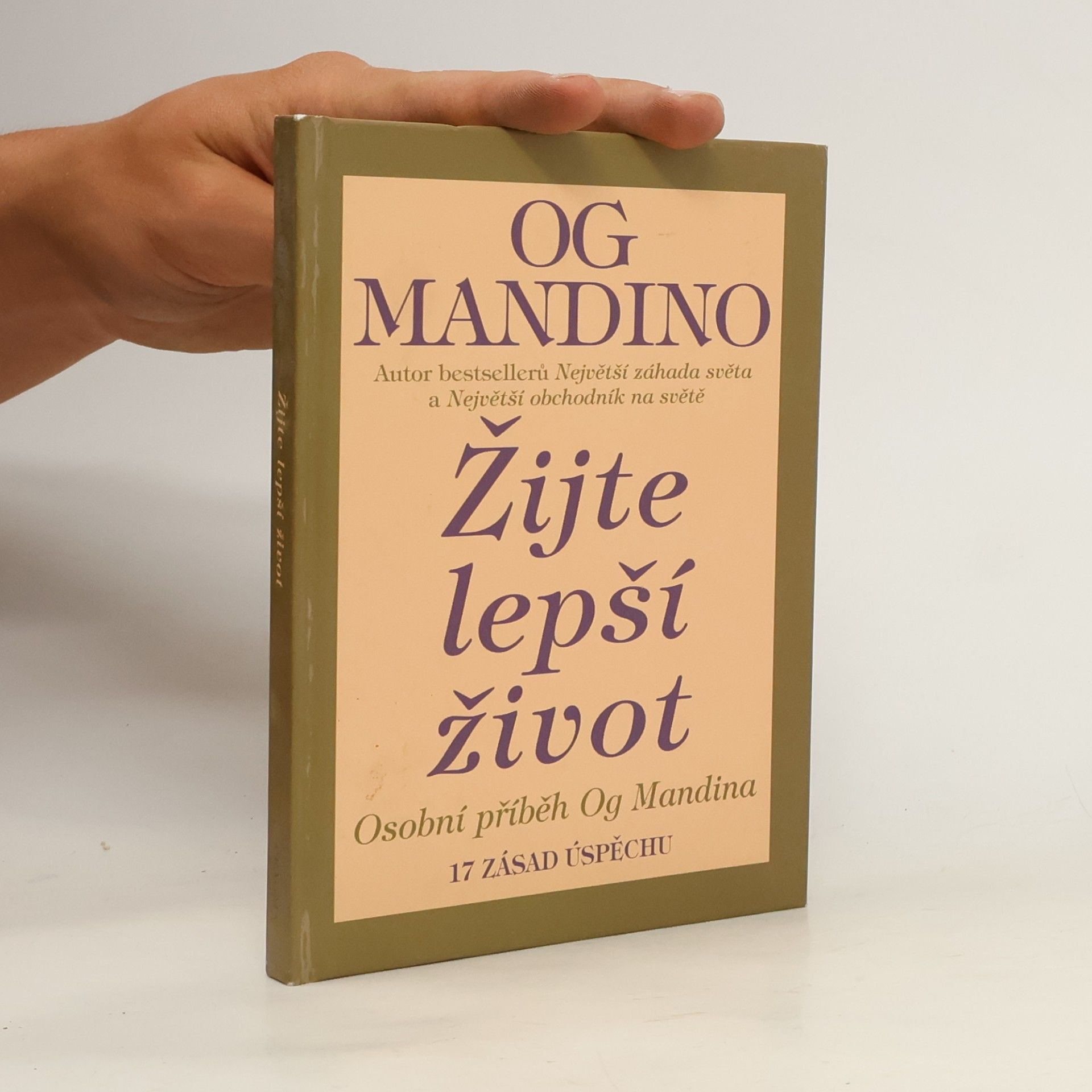 Og Mandino Žijte lepší život