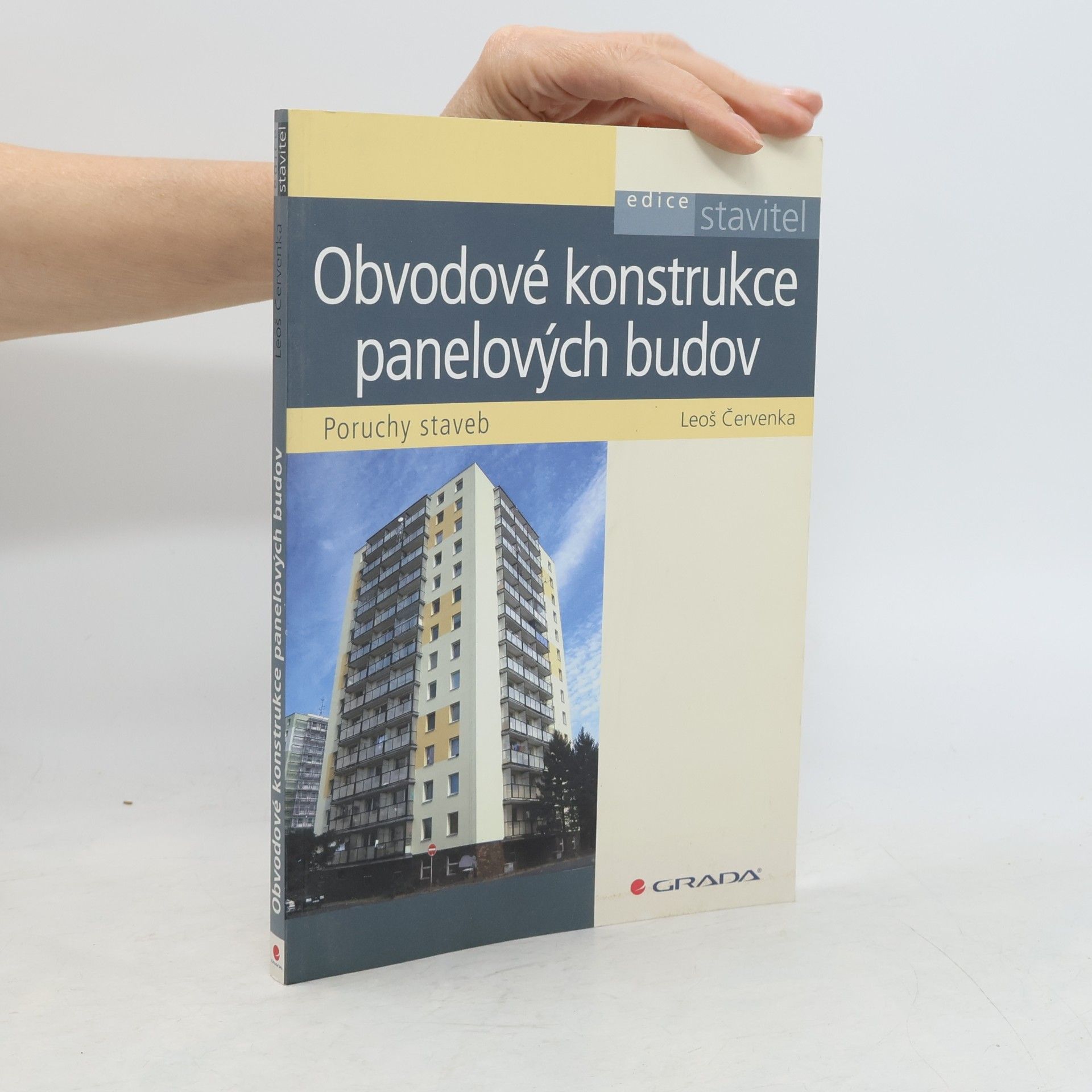 Leoš Červenka Obvodové konstrukce panelových budov : poruchy staveb