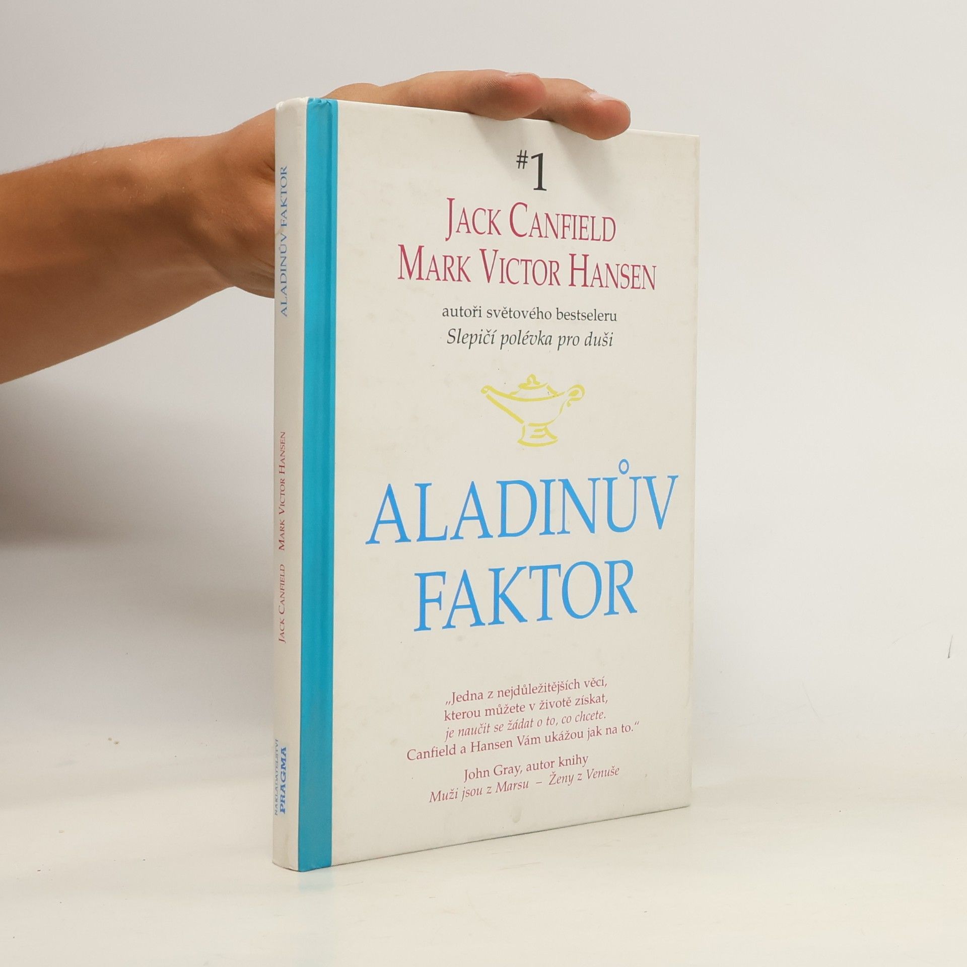 Jack Canfield Aladinův faktor