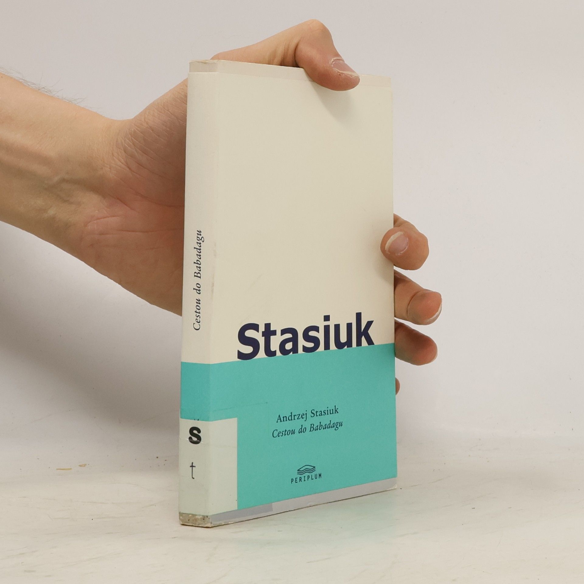 Andrzej Stasiuk Cestou do Babadagu