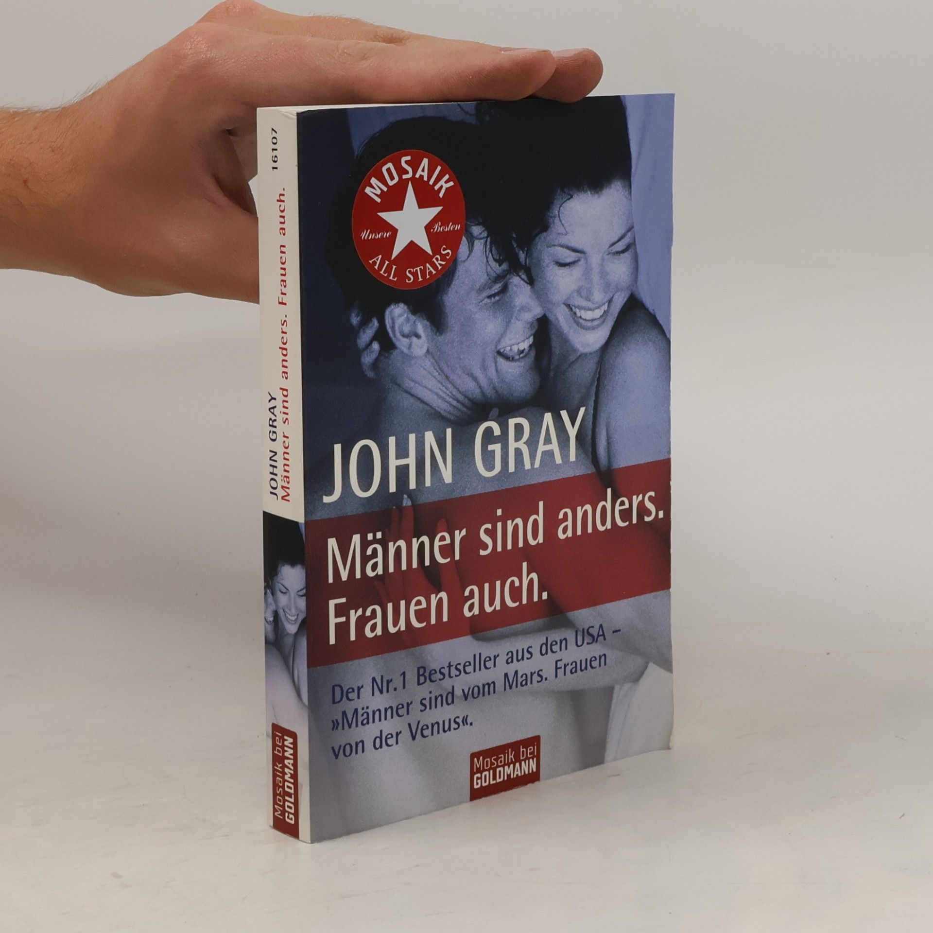 John Gray Männer sind anders. Frauen auch