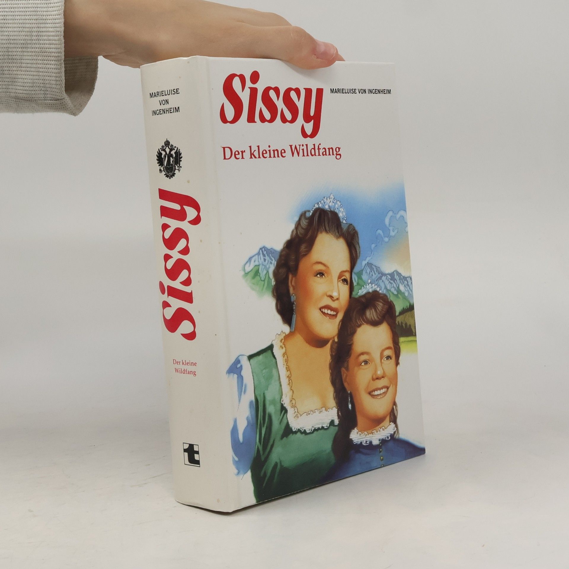 Maireluise von Ingenheim Sissy. Der kleine Wildfang