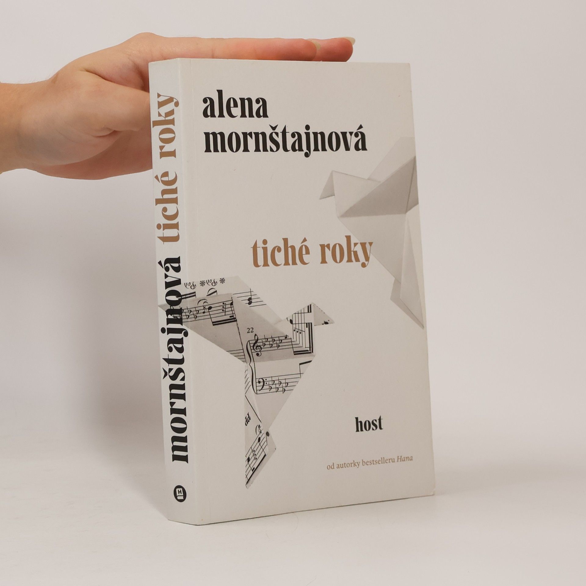Alena Mornštajnová Tiché roky