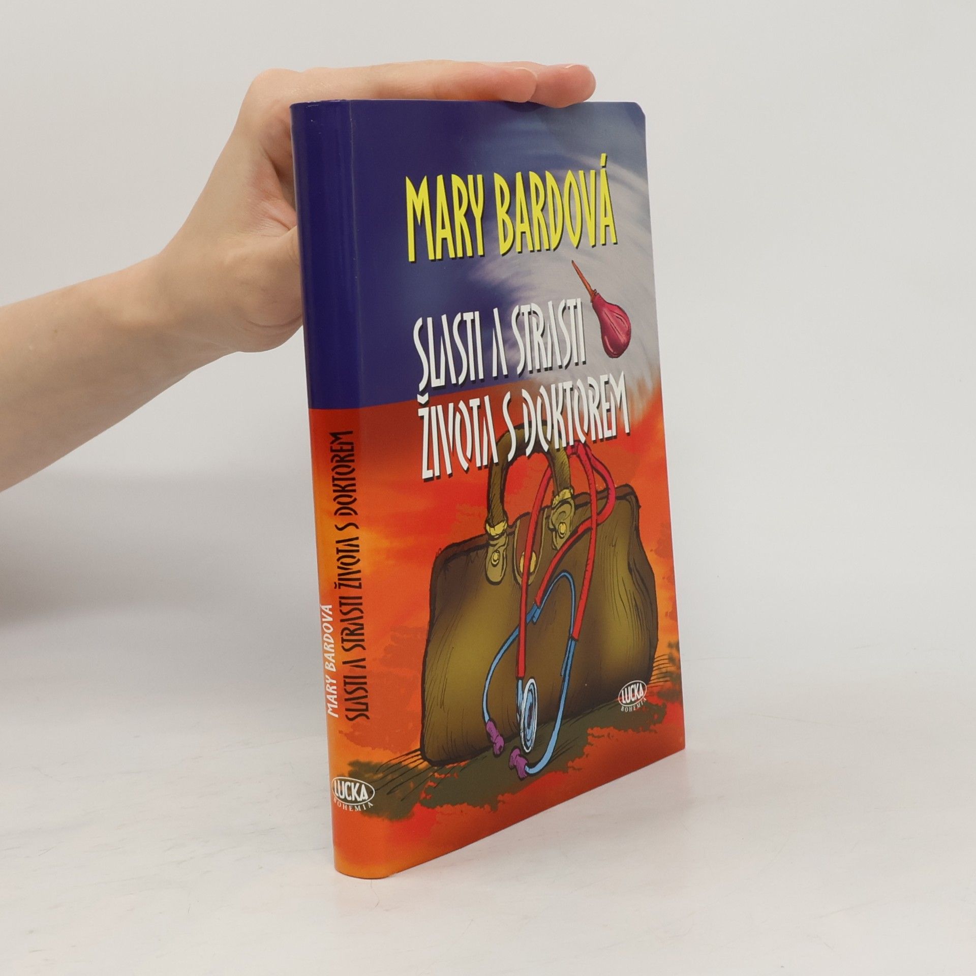 Mary Bard Slasti a strasti života s doktorem