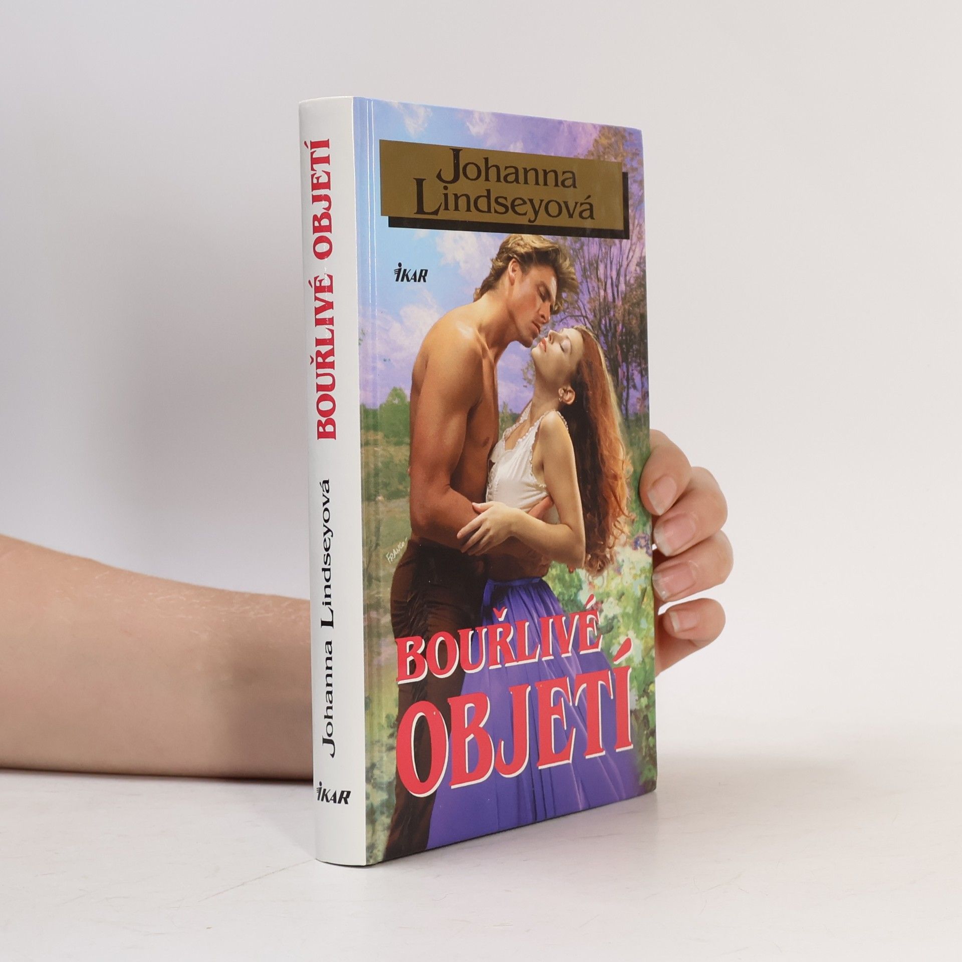 Johanna Lindsey Bouřlivé objetí