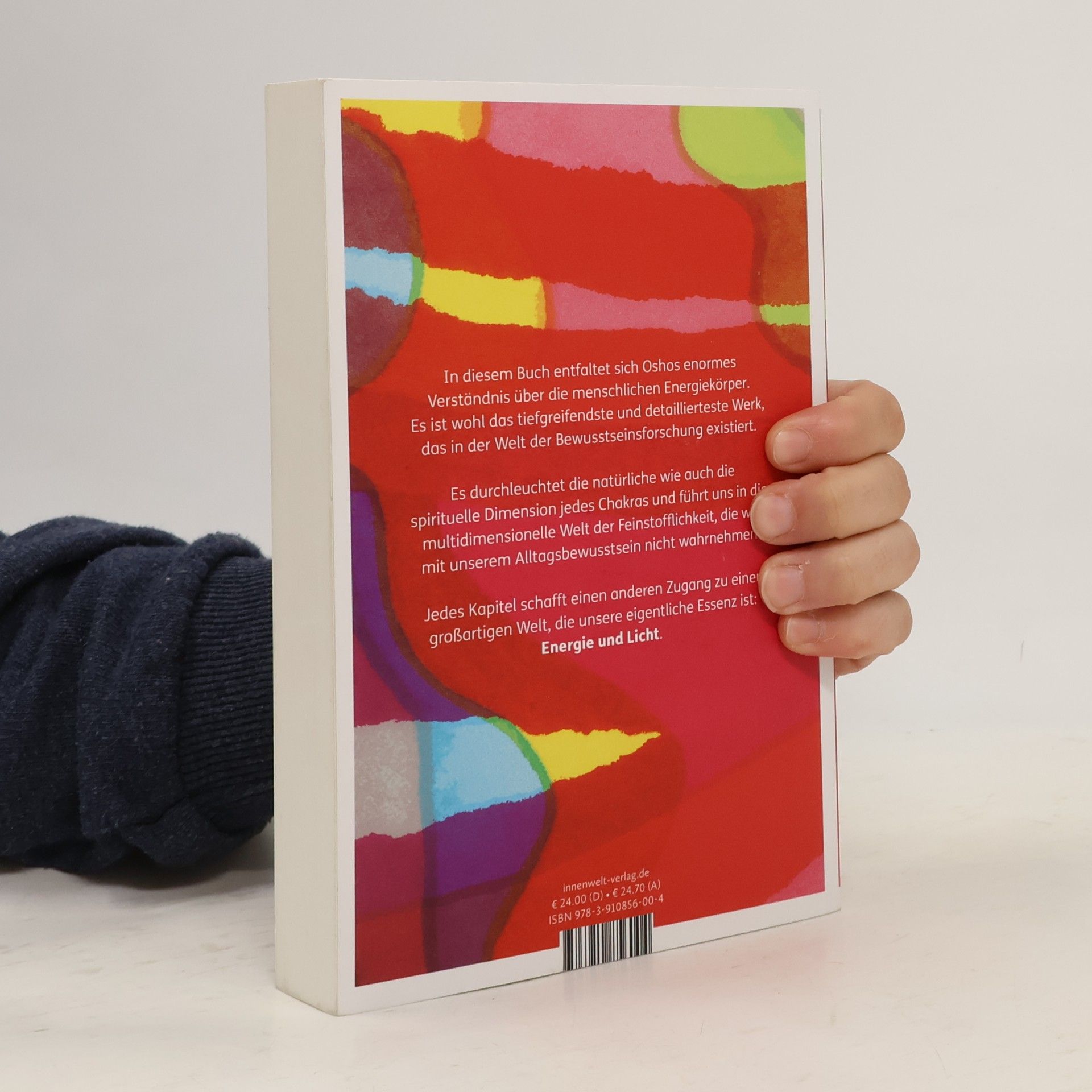 Ošó Das Chakra Buch. Energie und Heilkraft der feinstofflichen Körper