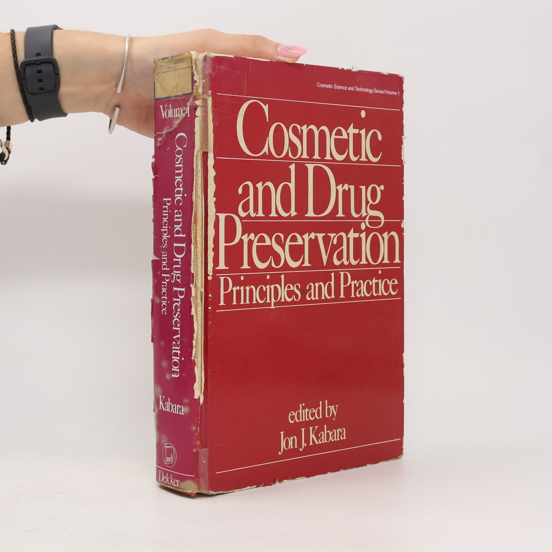 Jon J. Kabara Cosmetic Science and Technology Series - 1: Cosmetic and Drug Preservation