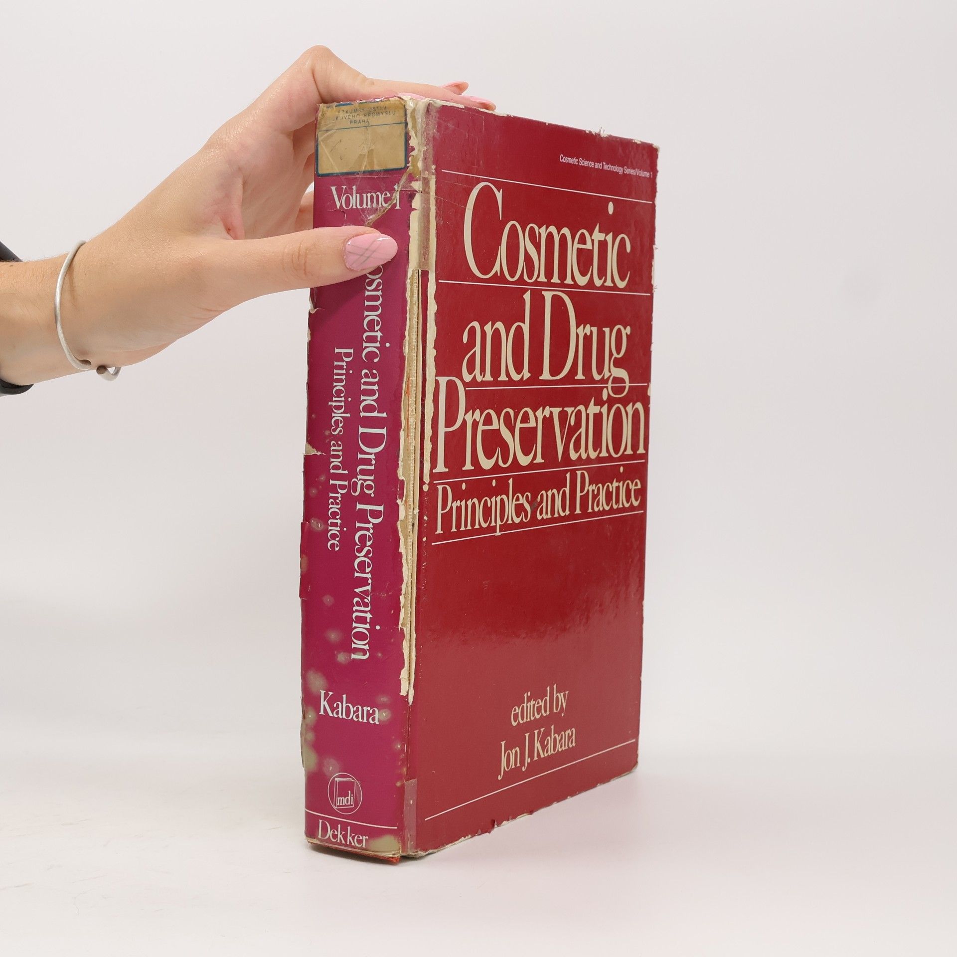 Jon J. Kabara Cosmetic Science and Technology Series - 1: Cosmetic and Drug Preservation