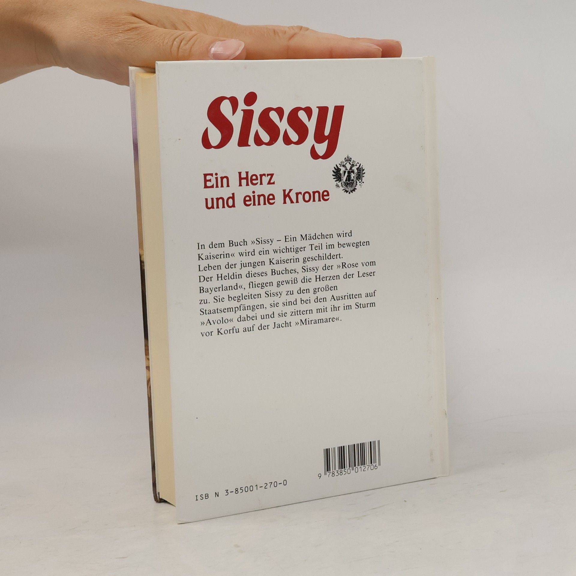 Maireluise von Ingenheim Sissy: Ein herz und eine Krone