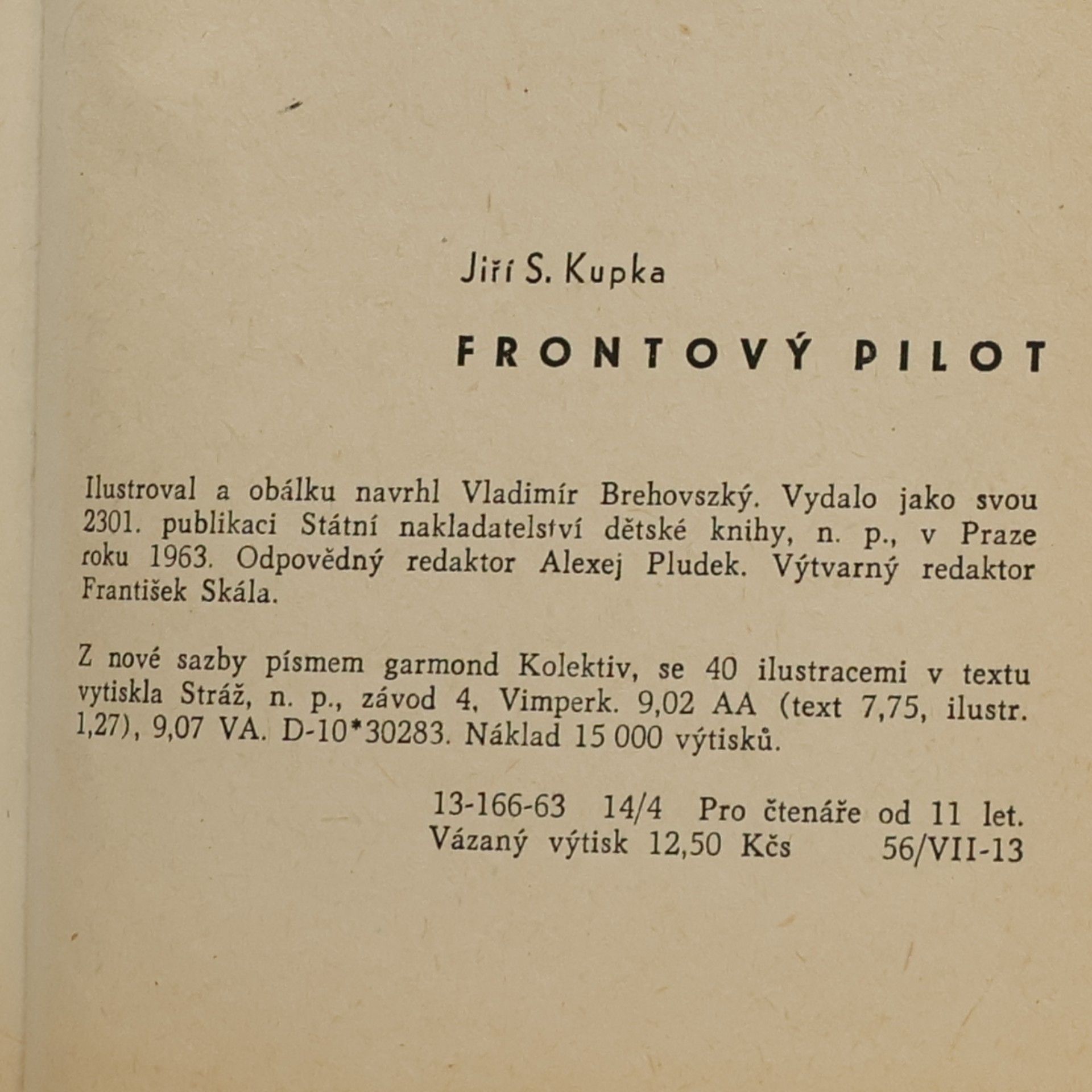 Jiří Svetozar Kupka Frontový pilot
