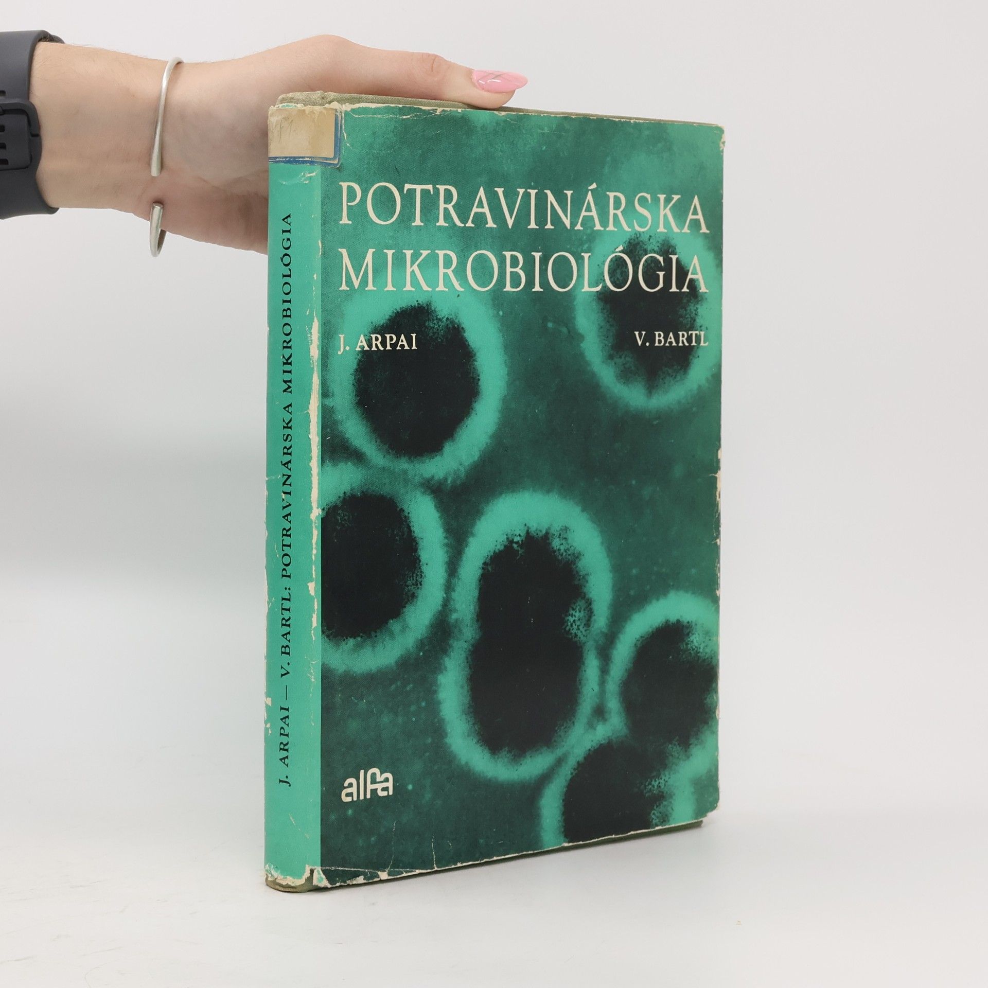 Vladimír Bartl Potravinárska mikrobiológia