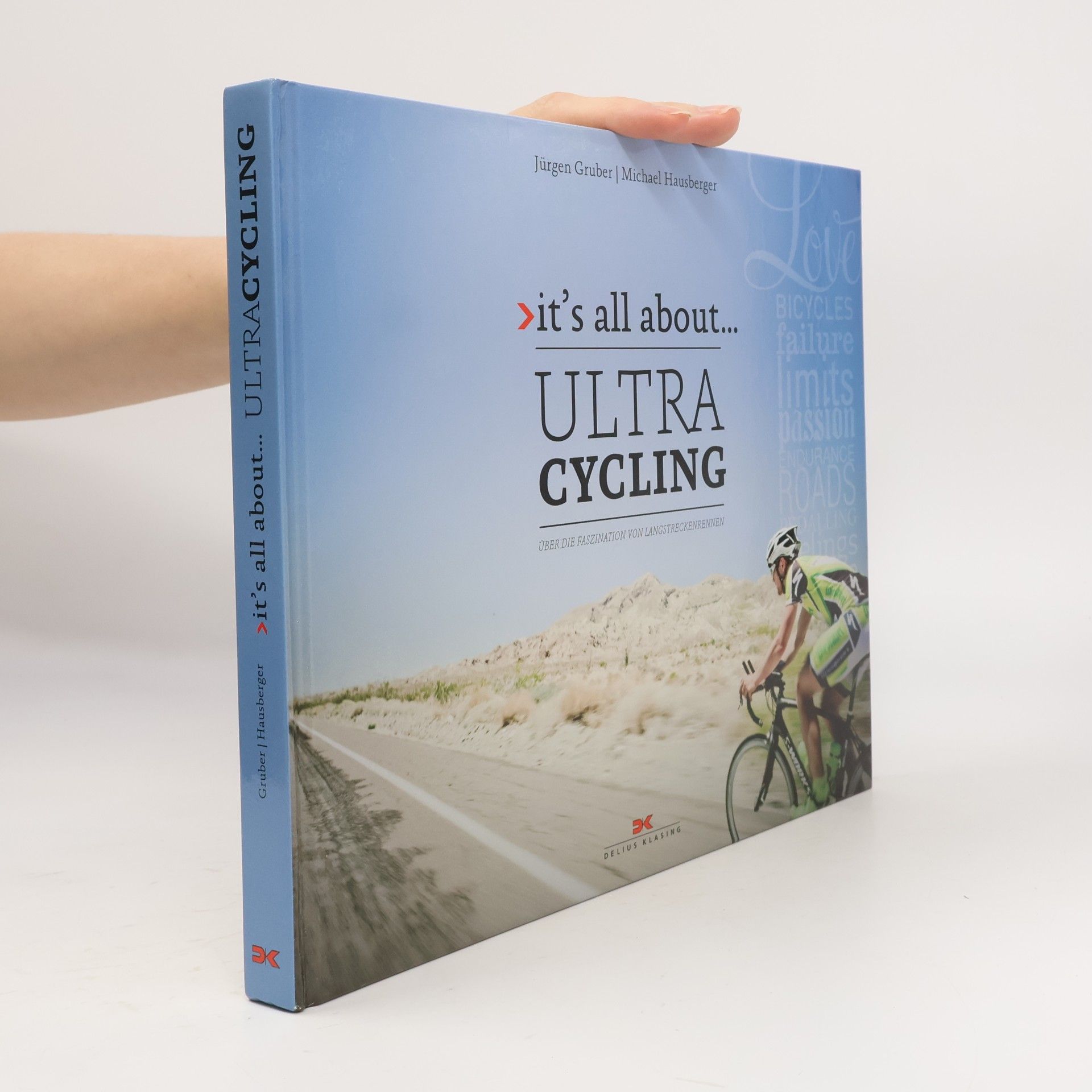 Michael Hausberger It's All About... Ultra Cycling