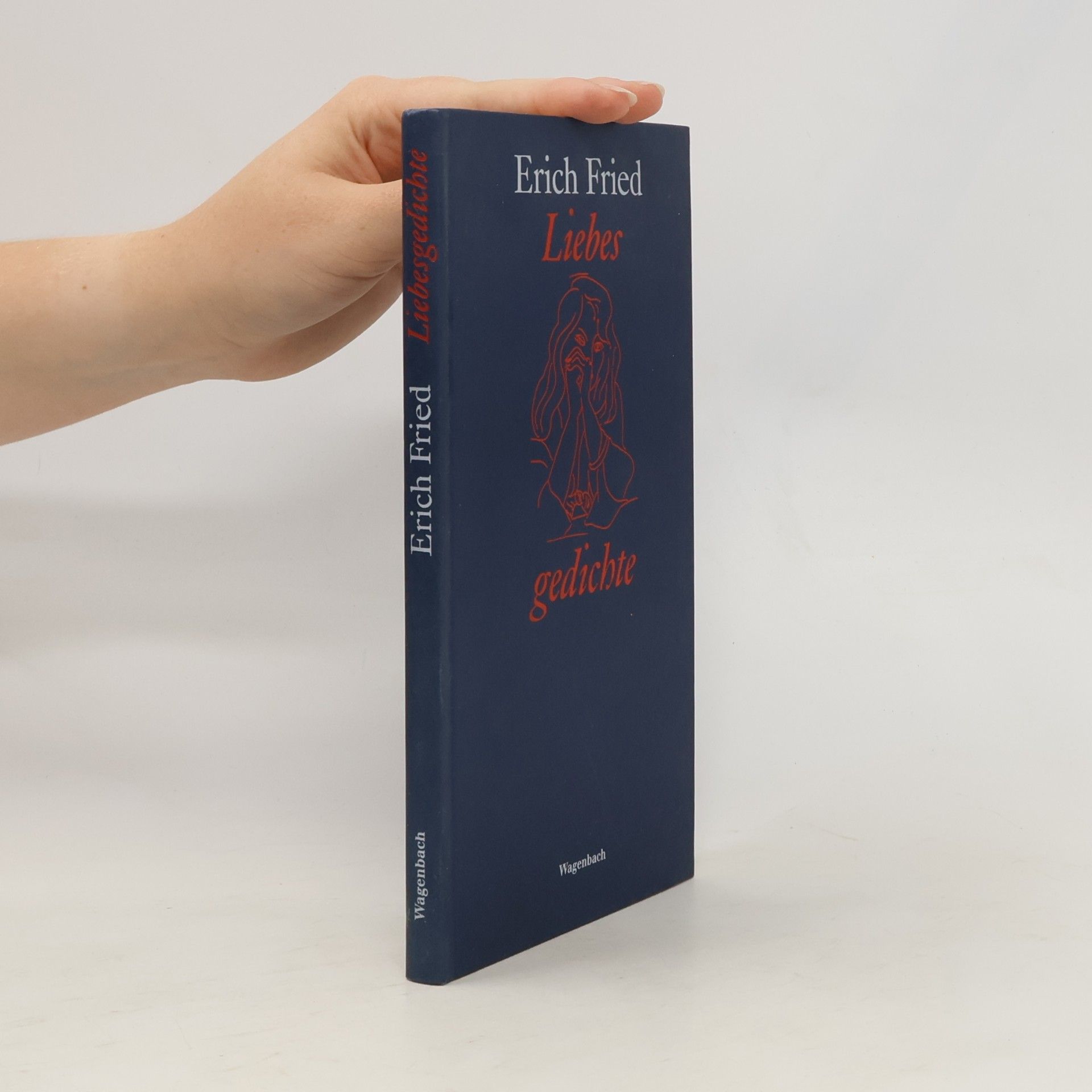 Erich Fried Liebes Gedichte