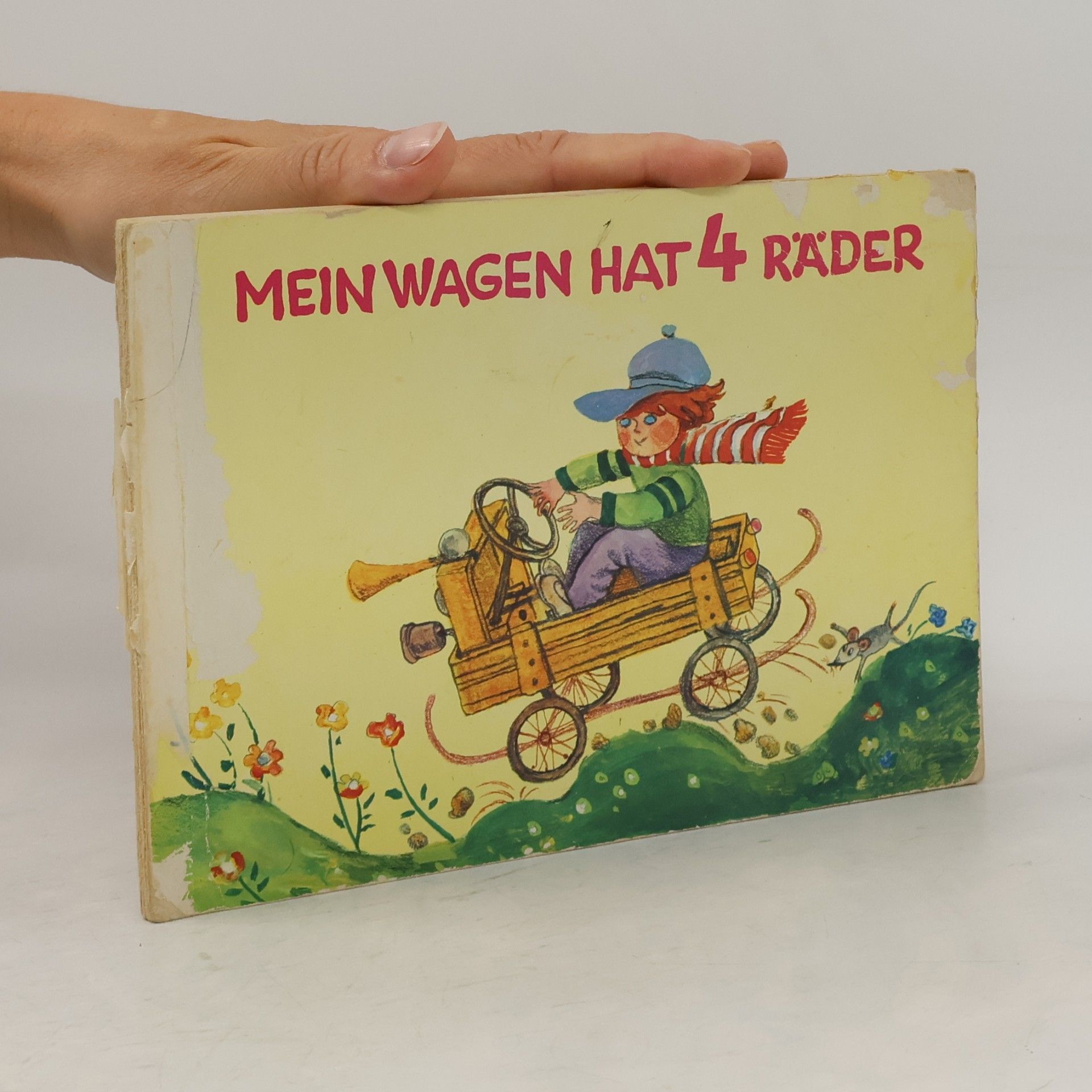 Autorenkollektiv Mein Wagen hat 4 Räder
