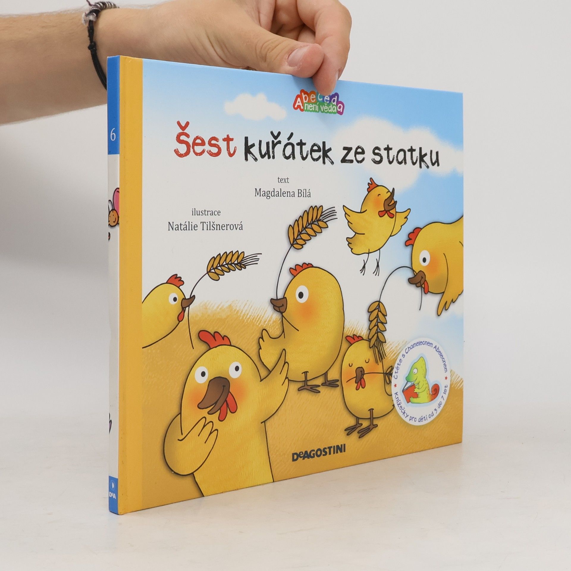 Magdalena Bílá Šest kuřátek ze statku