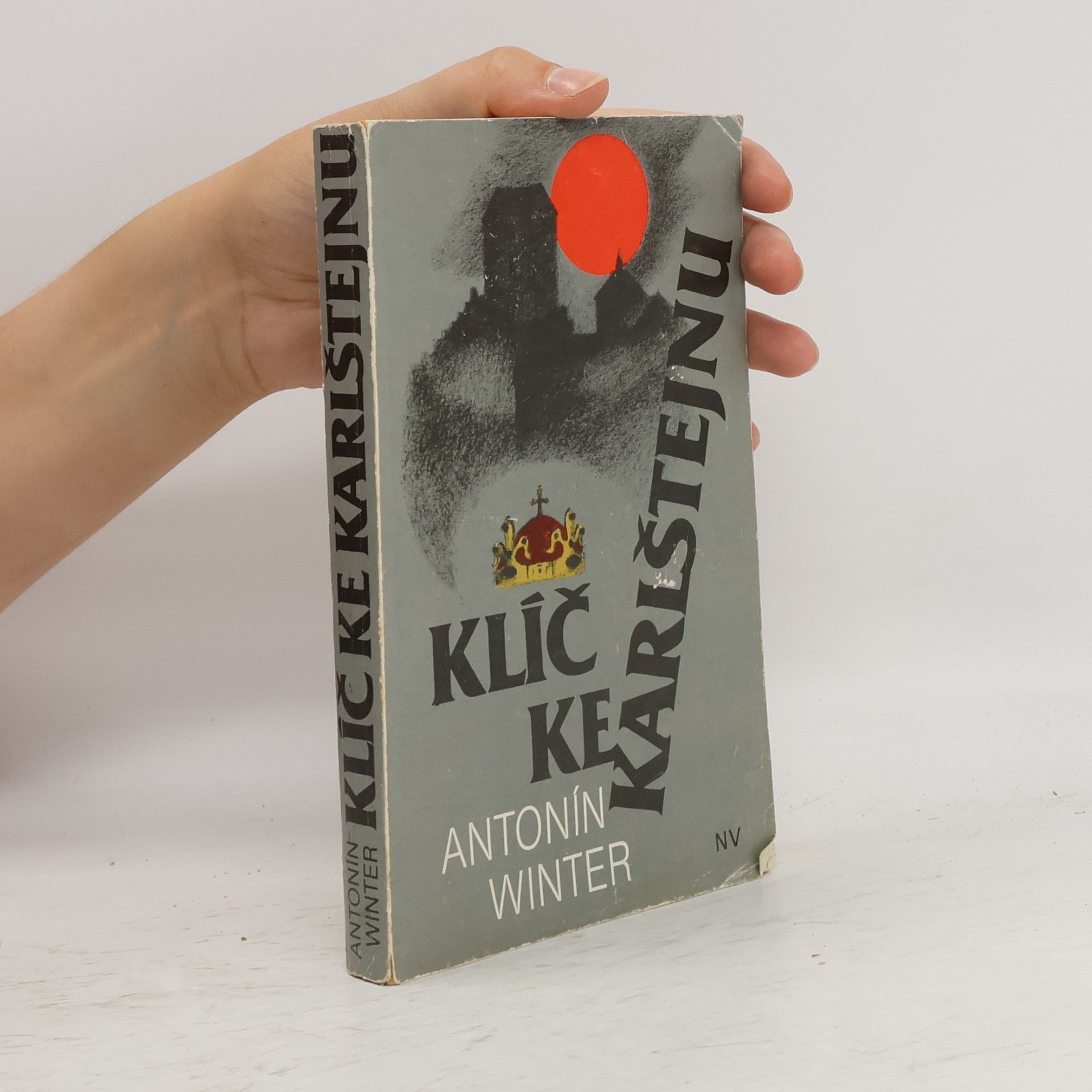 Antonín Winter Klíč ke Karlštejnu