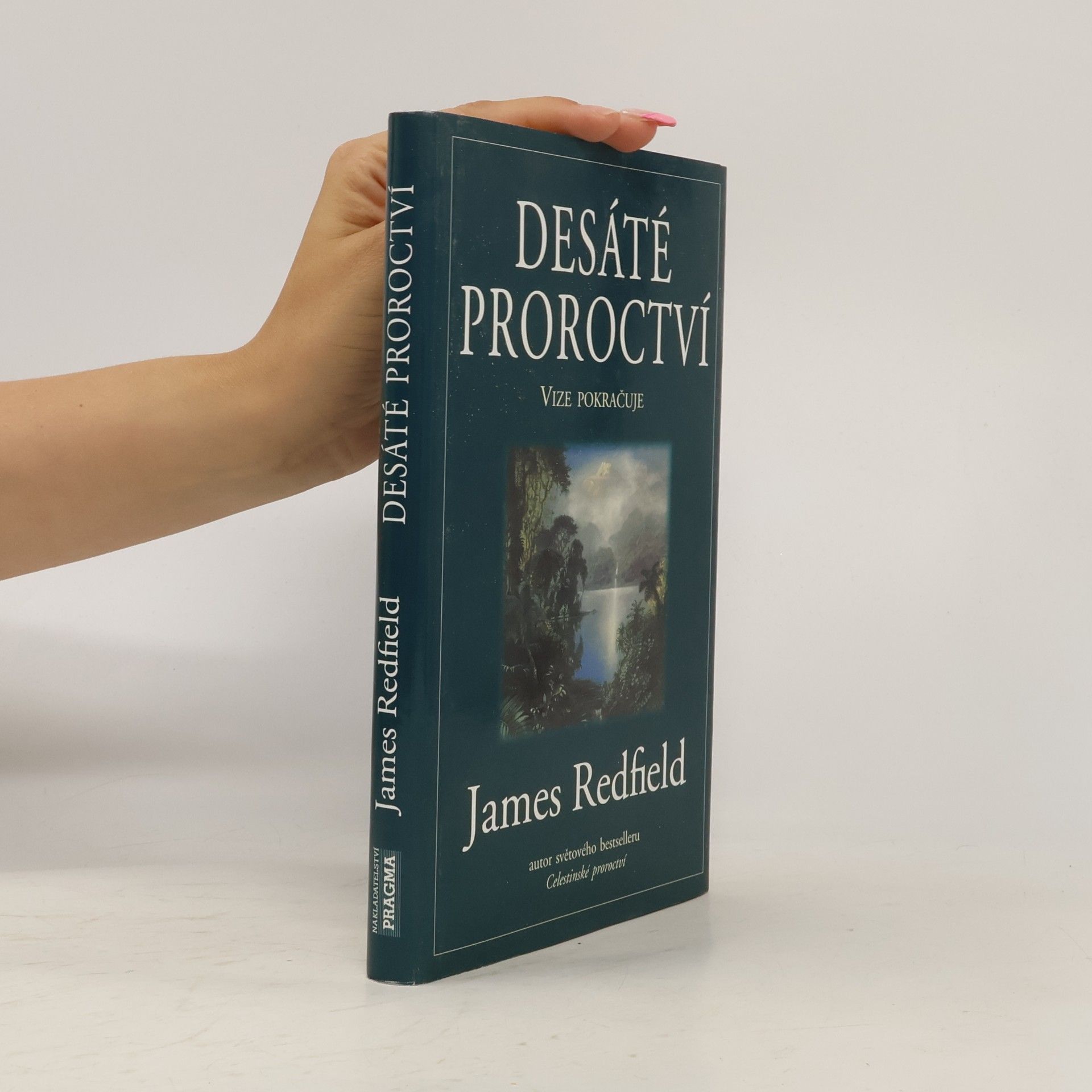 James Redfield Desáté proroctví