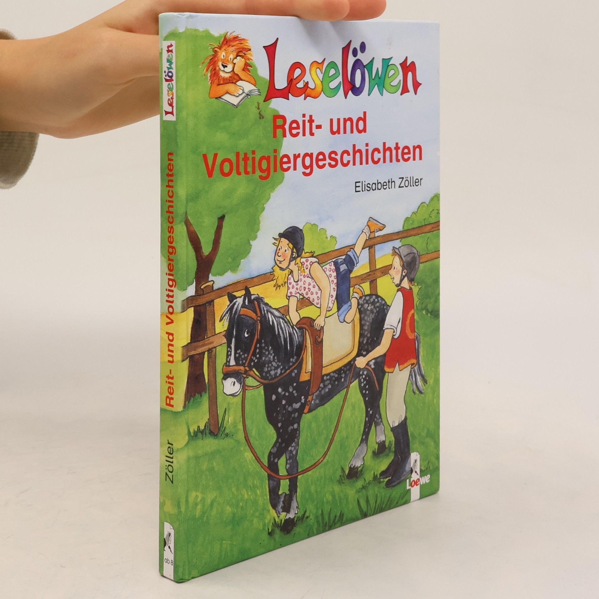 Elizabeth Zöllerová Leselöwen-Reit- und Voltigiergeschichten