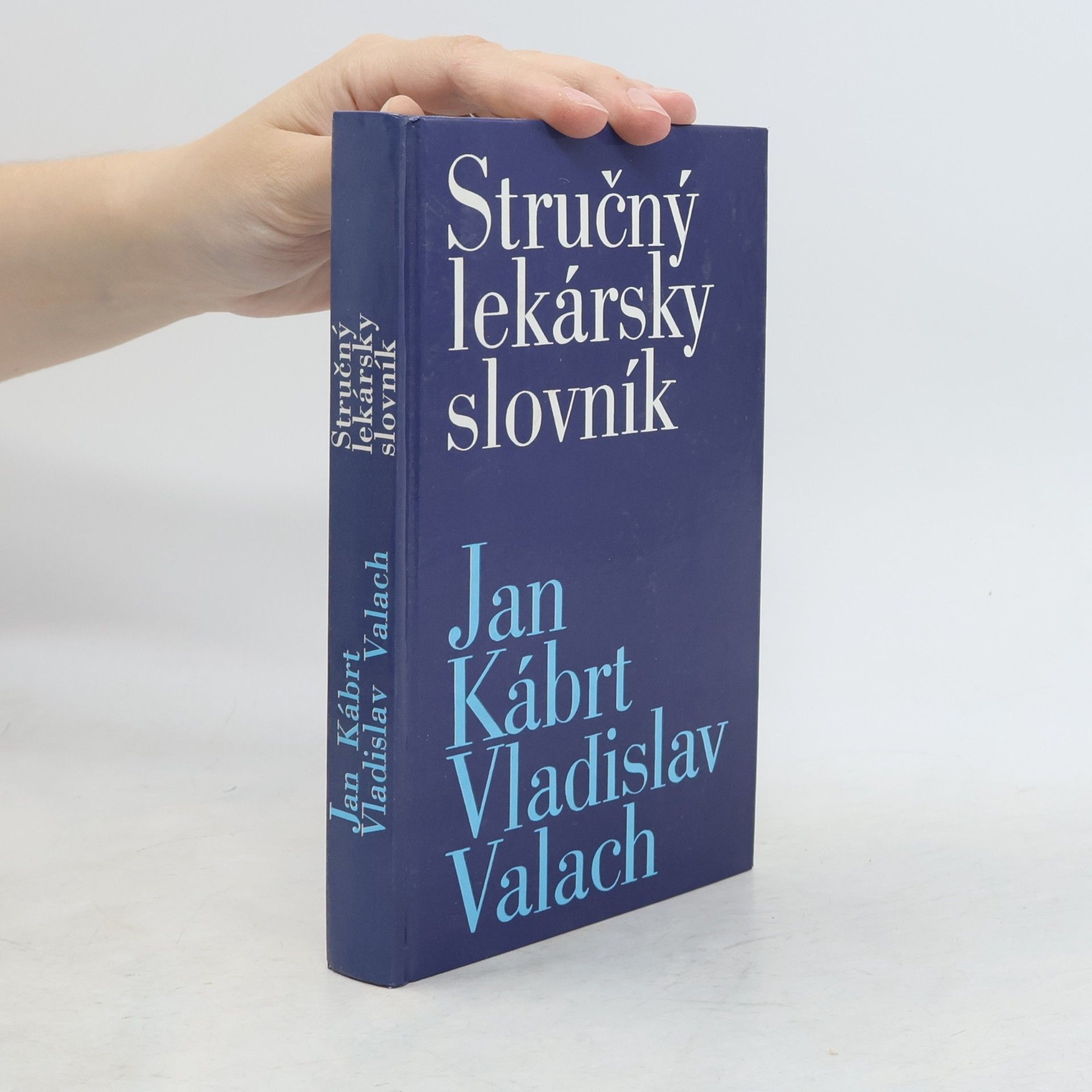 Vladislav Valach Stručný lekársky slovník