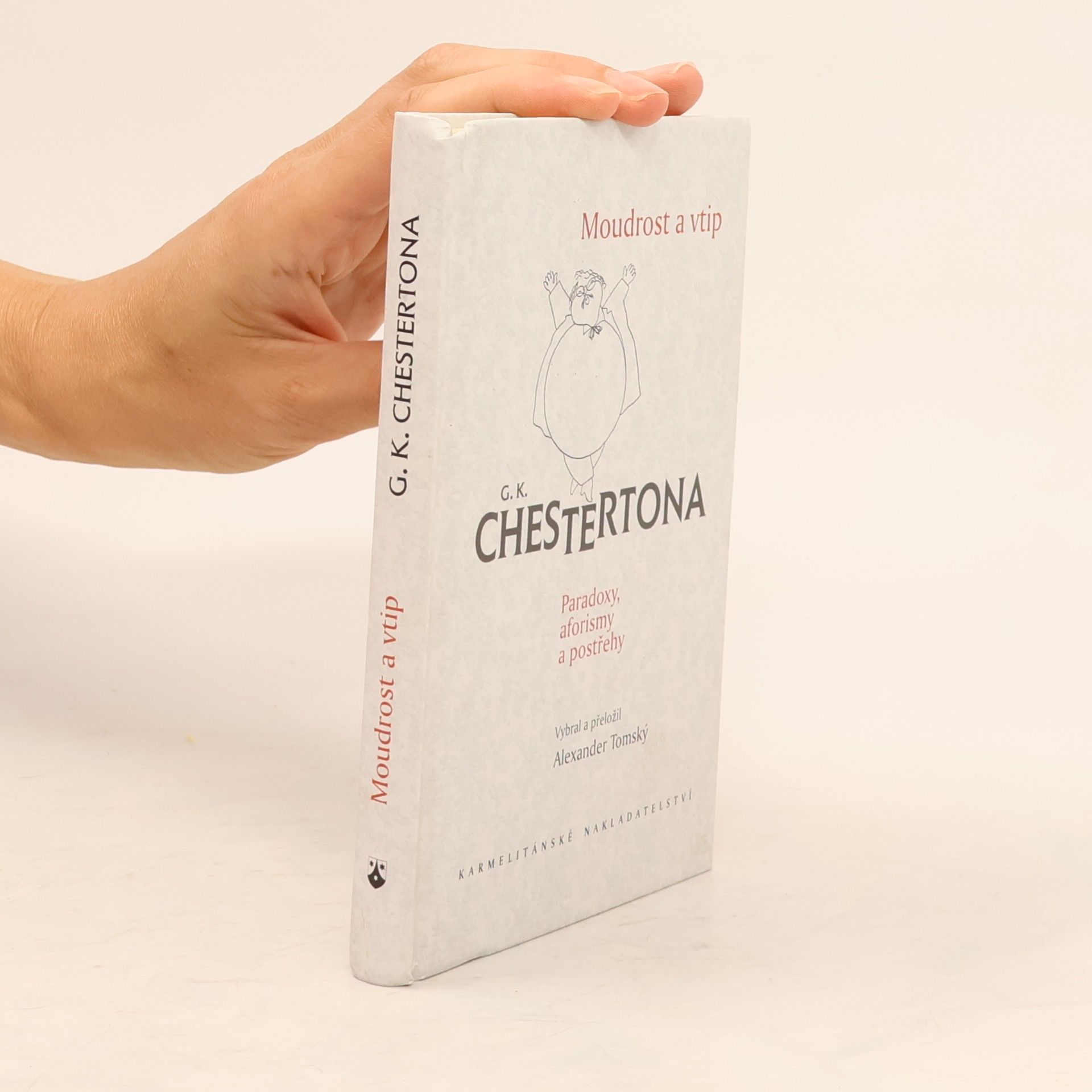 G. K. Chesterton Moudrost a vtip G.K. Chestertona