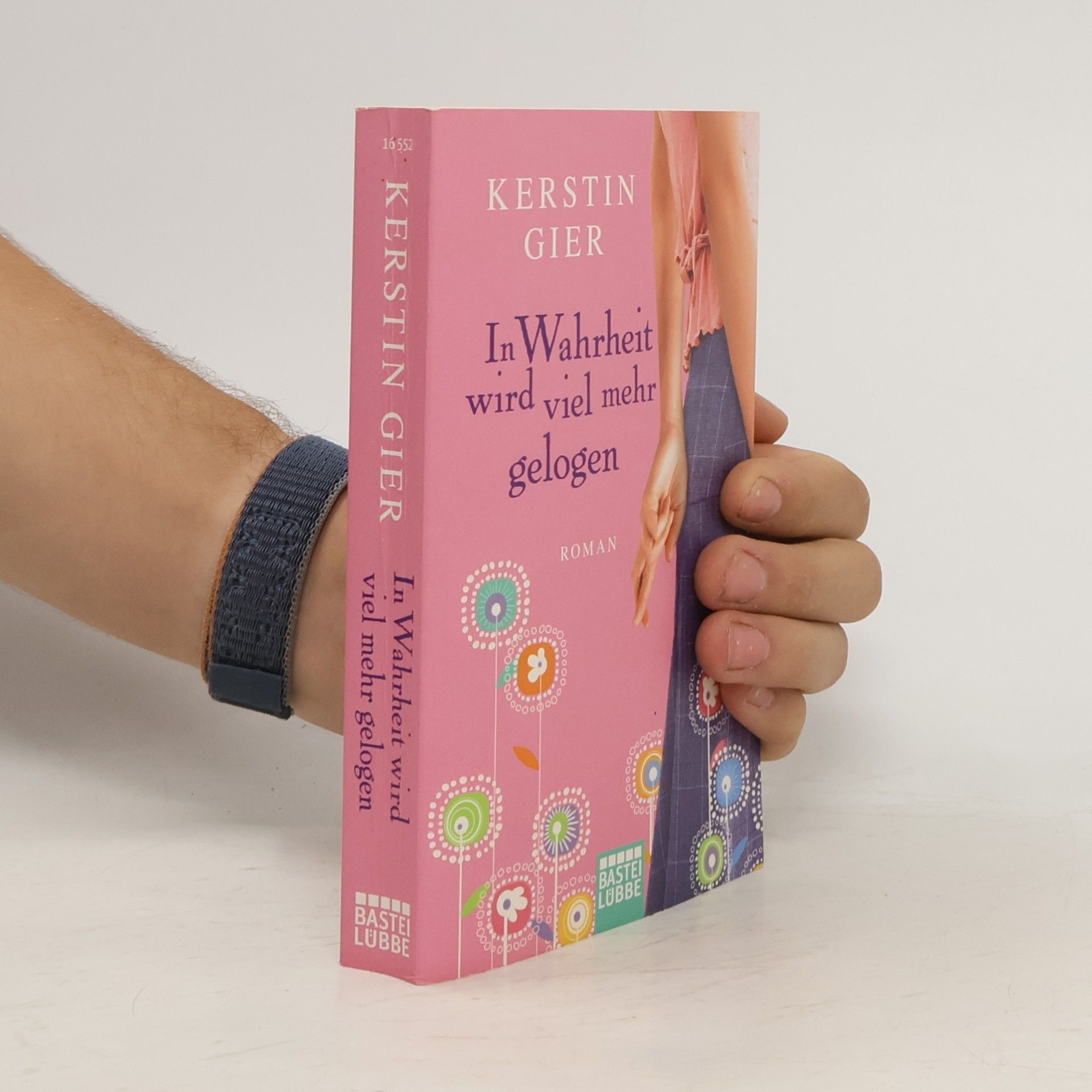 Kerstin Gier In Warheit wird viel mehr gelogen