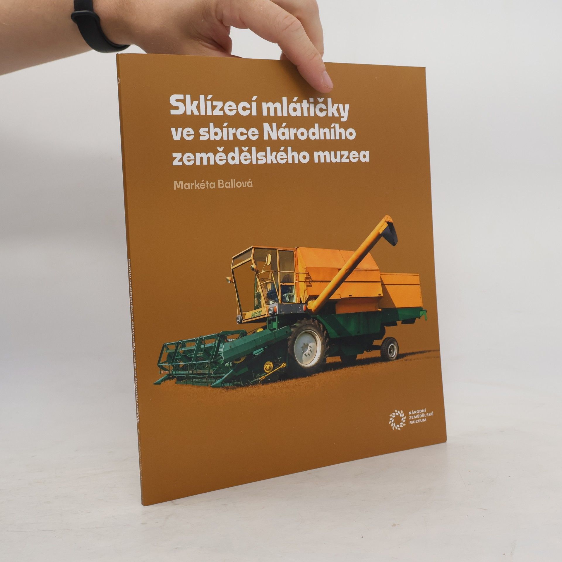 Markéta Ballová Sklízecí mlátičky ve sbírce Národního zemědělského muzea