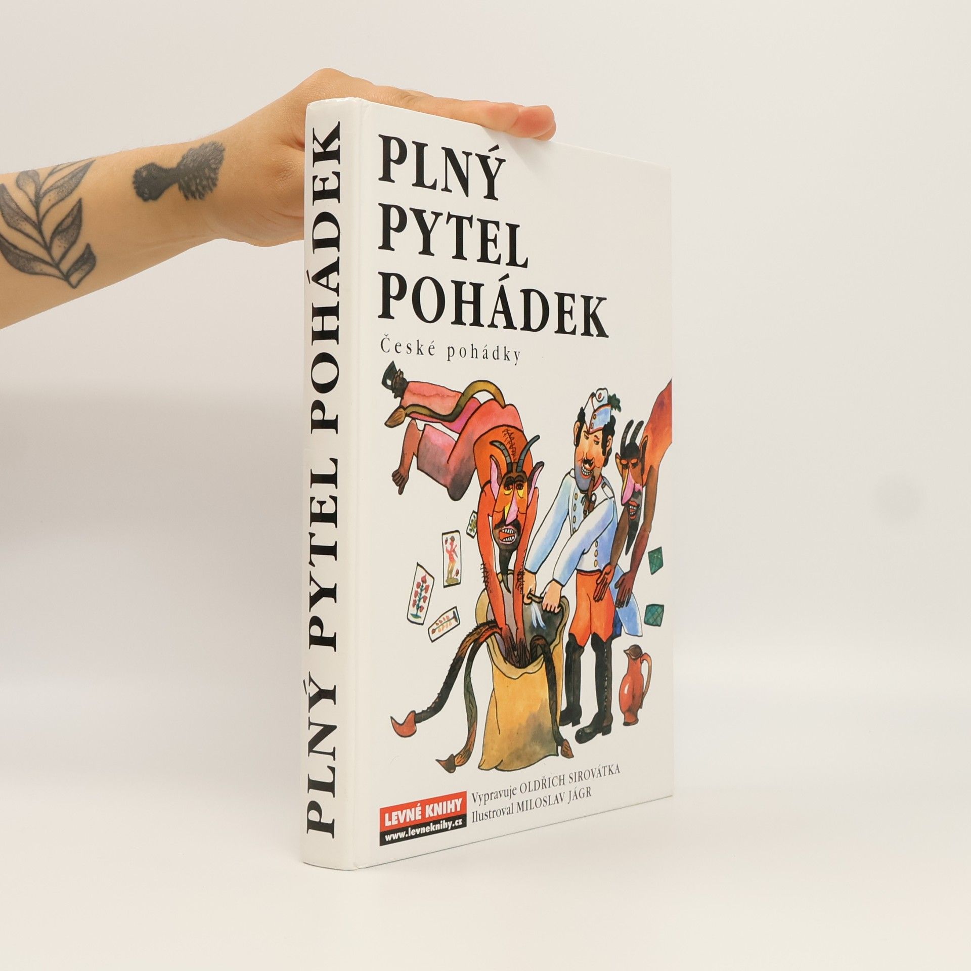 Oldřich Sirovátka Plný pytel pohádek