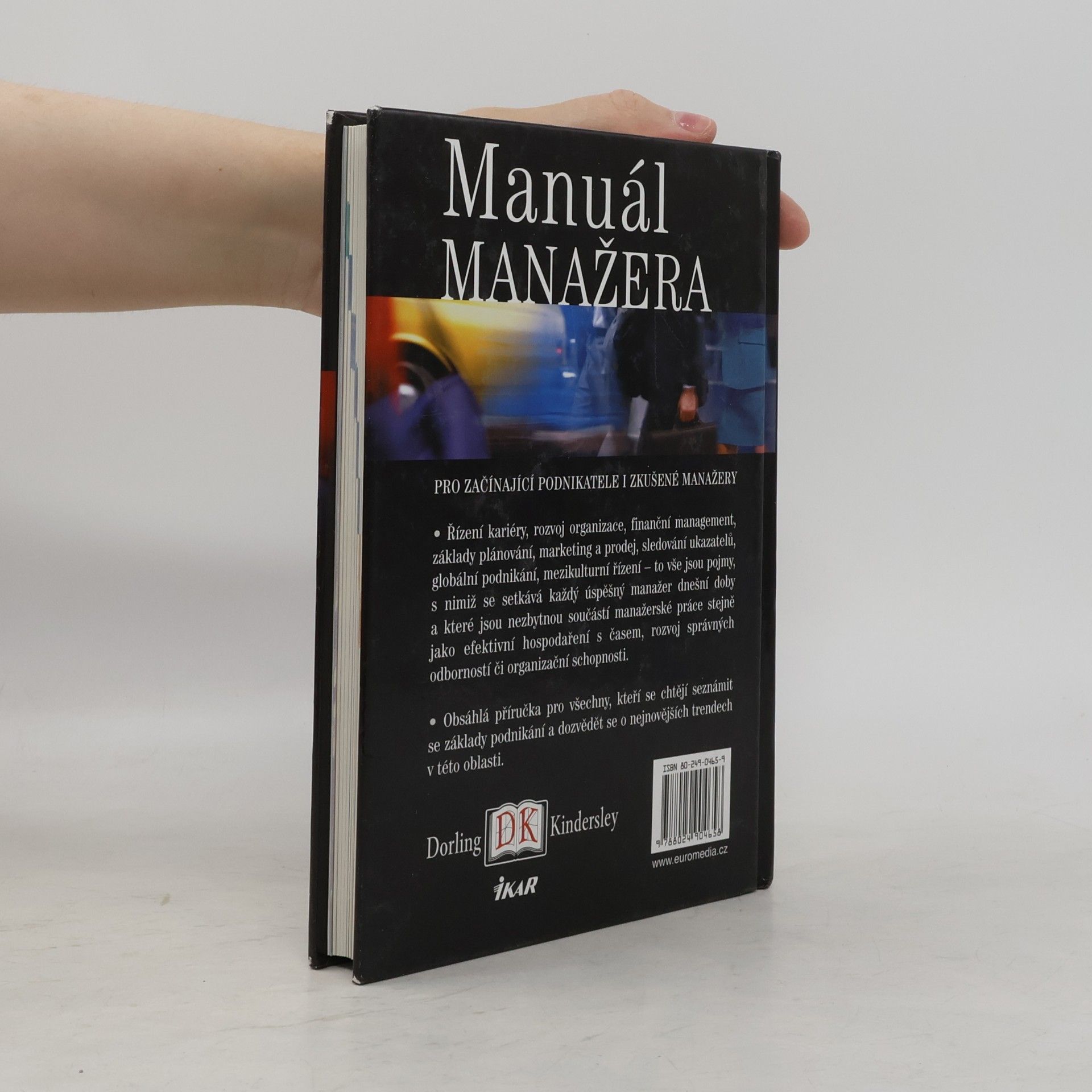 Robert Heller Manuál manažera. Vše, co potřebujete vědět o podnikání a manažerské práci