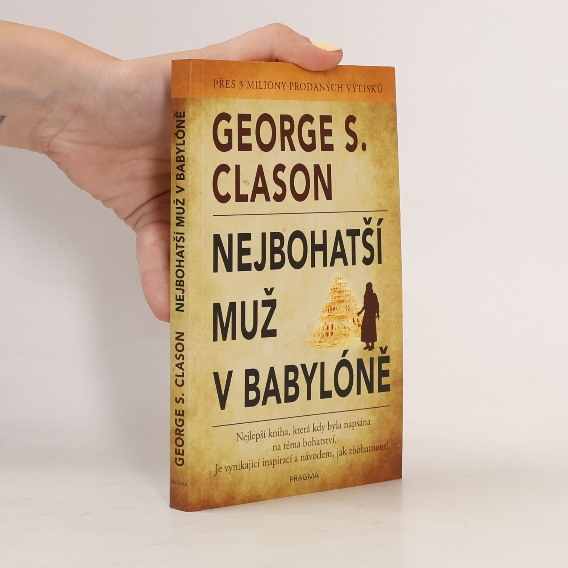 George Samuel Clason Nejbohatší muž v Babylóně