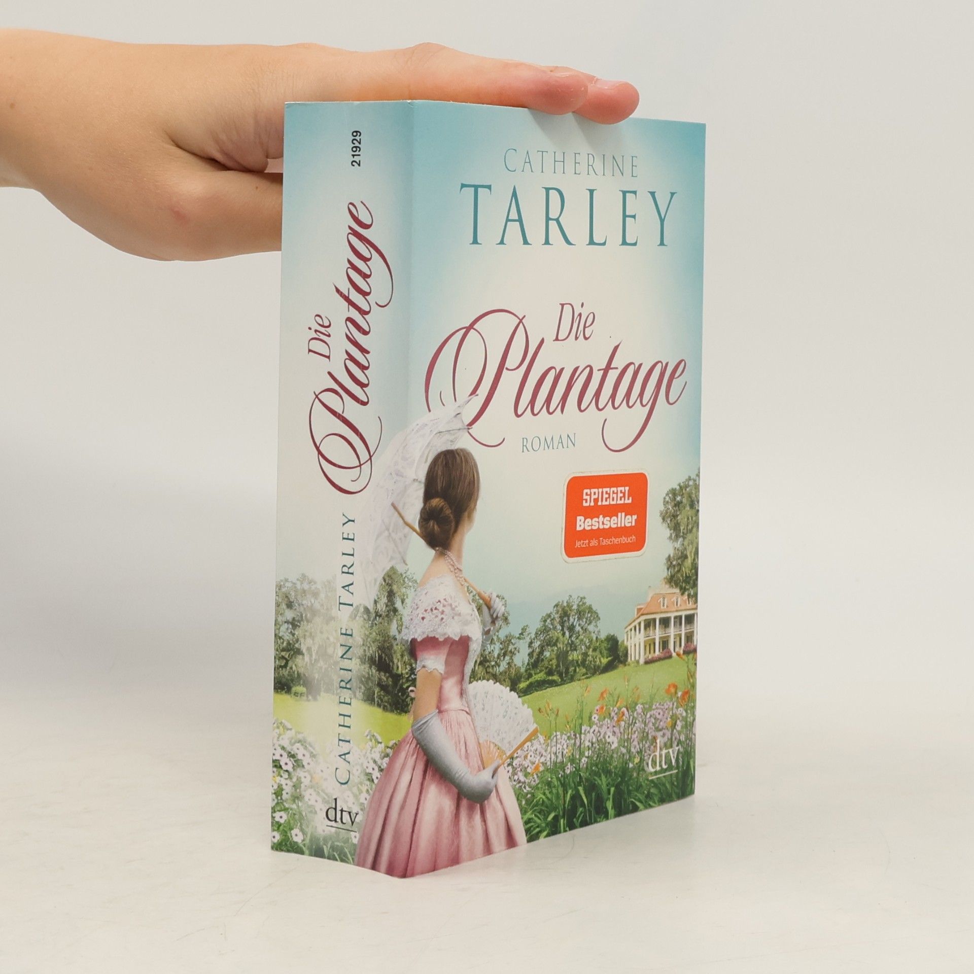 Catherine Tarley Die Plantage