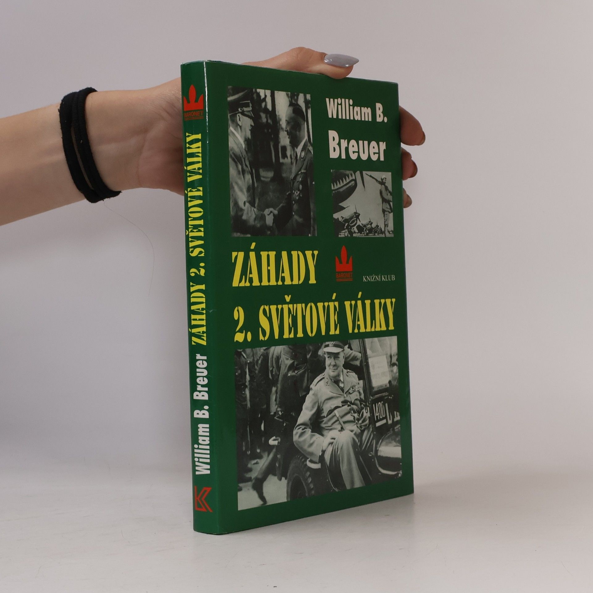 William Breuer Záhady 2. světové války