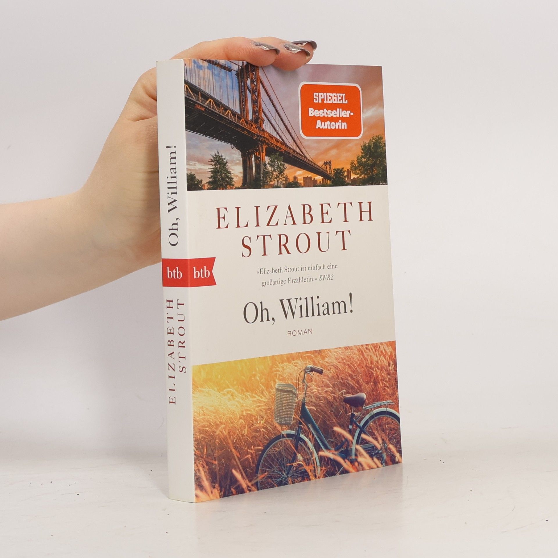 Elizabeth Strout Oh, William!