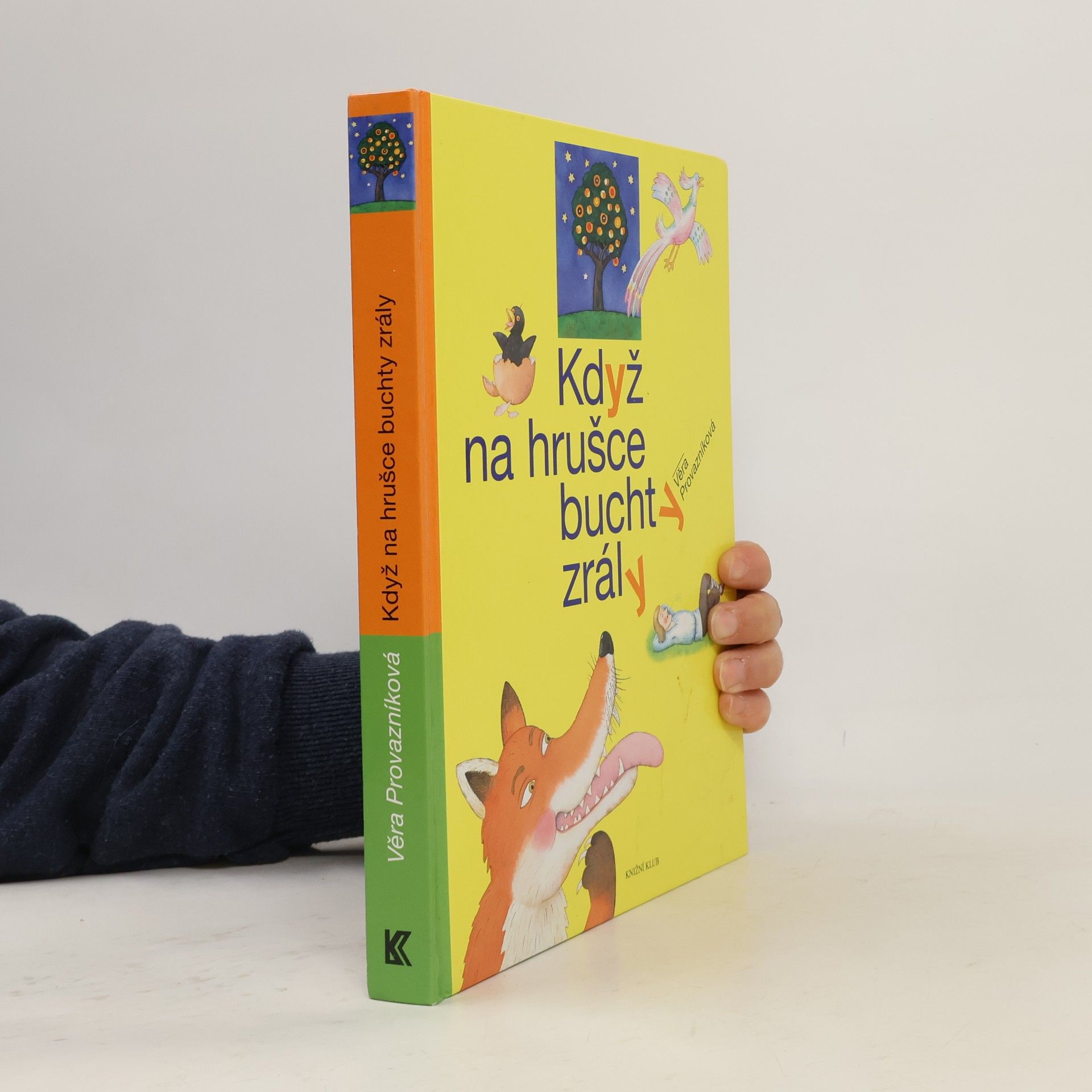 Když na hrušce buchty zrály