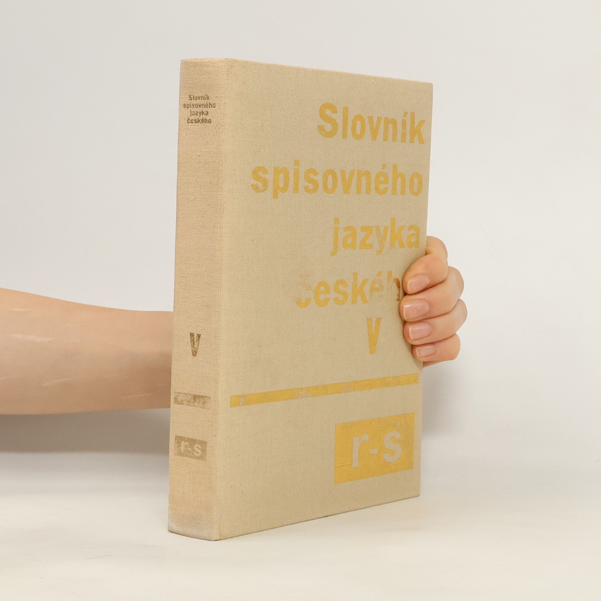 Kolektiv autorů Slovník spisovného jazyka českého V. r-s