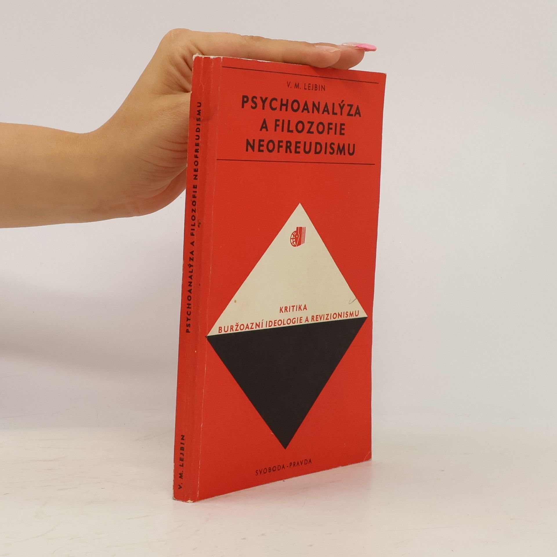 Lejbin V. M. Psychoanalýza a filozofie neofreudismu