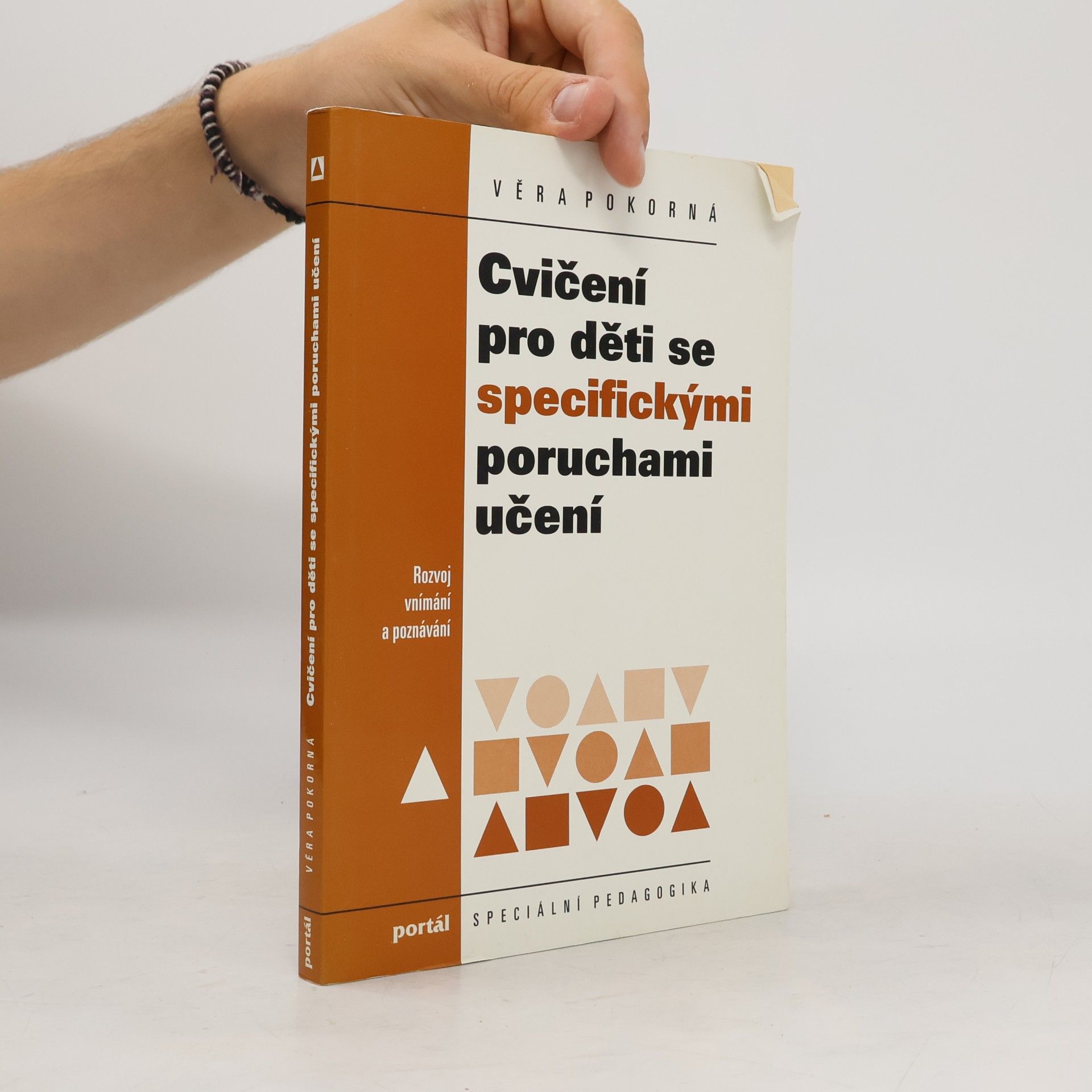 Věra Pokorná Cvičení pro děti se specifickými poruchami učení