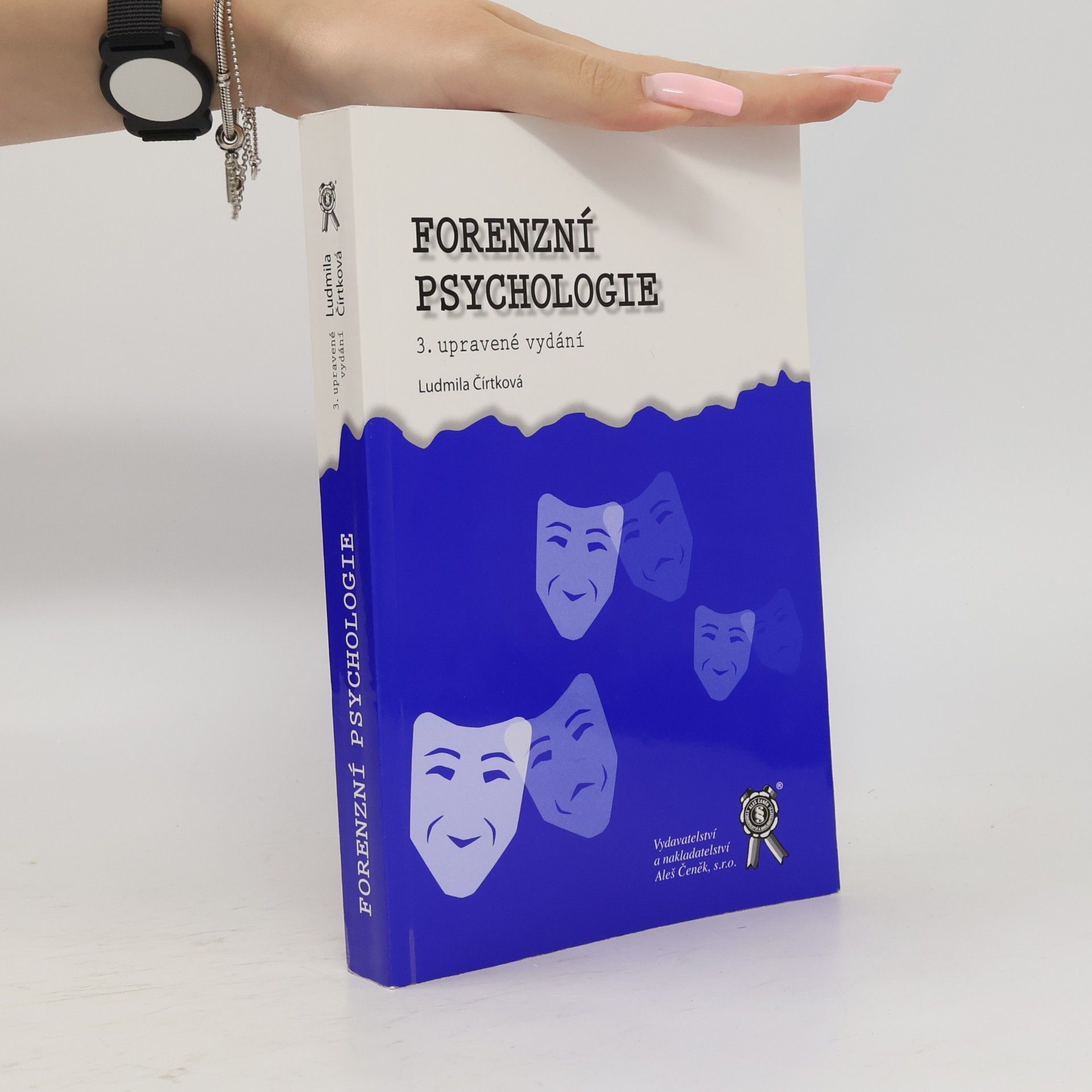 Ludmila Čírtková Forenzní psychologie