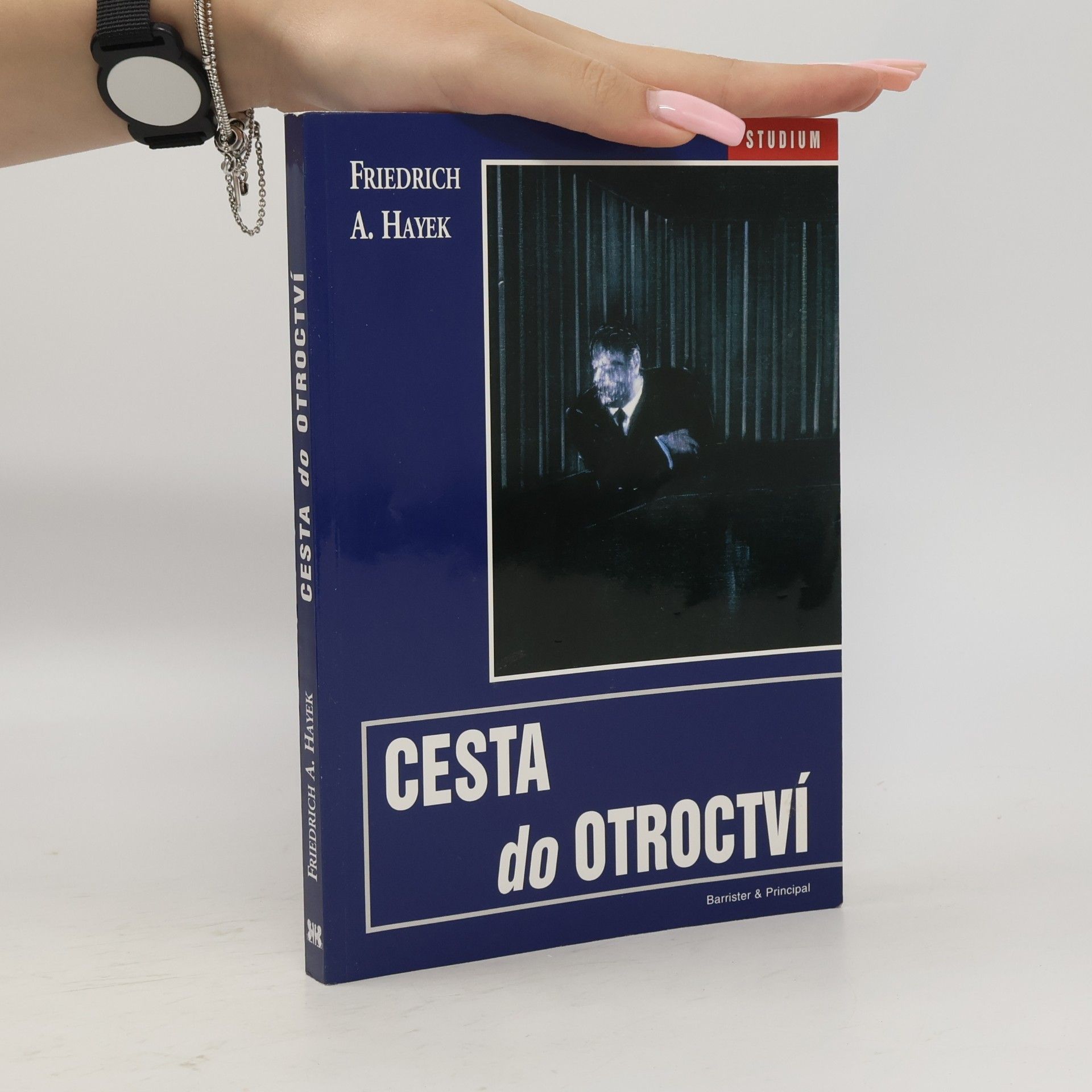 Friedrich Hayek Cesta do otroctví