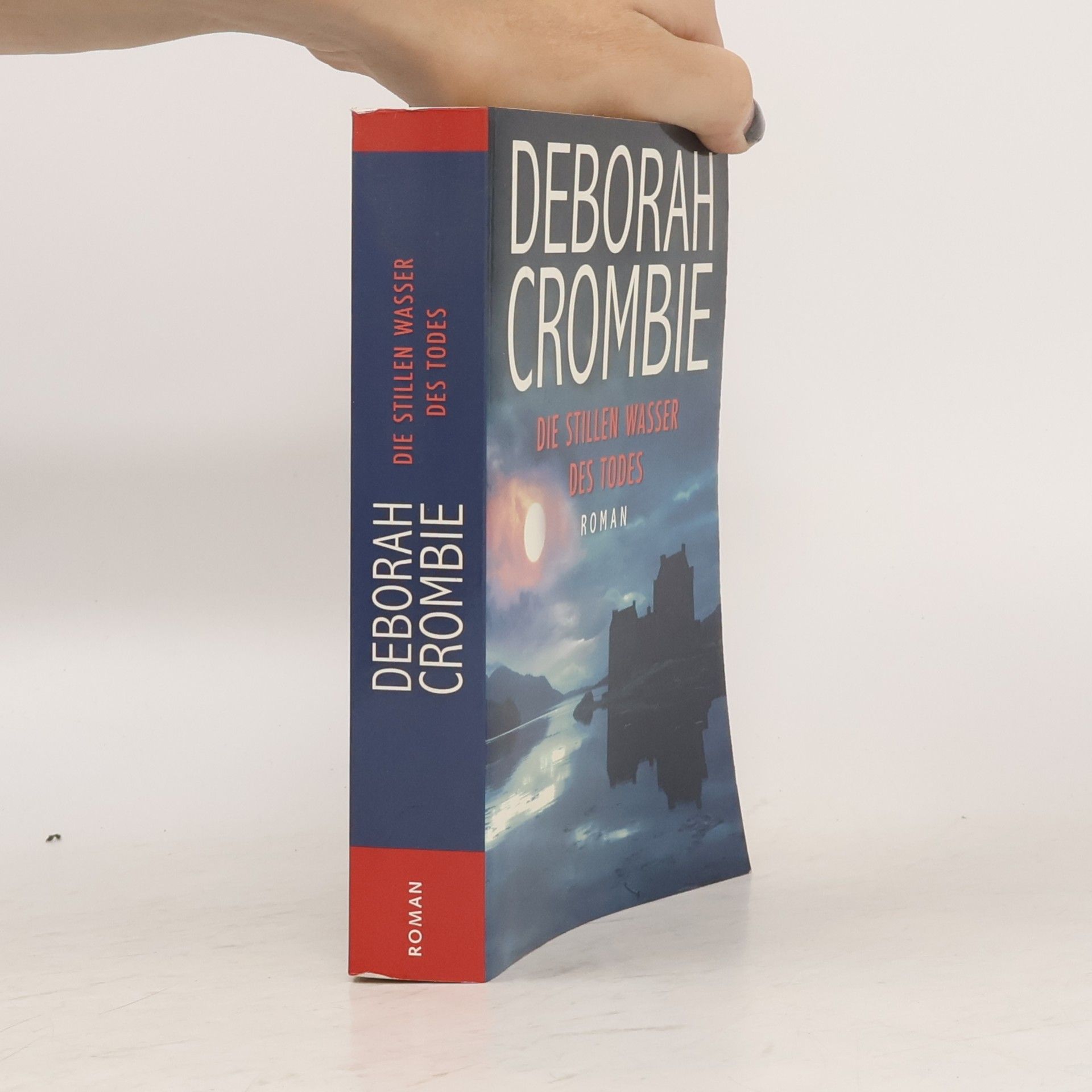 Deborah Crombie Der Stille Wasser des Todes