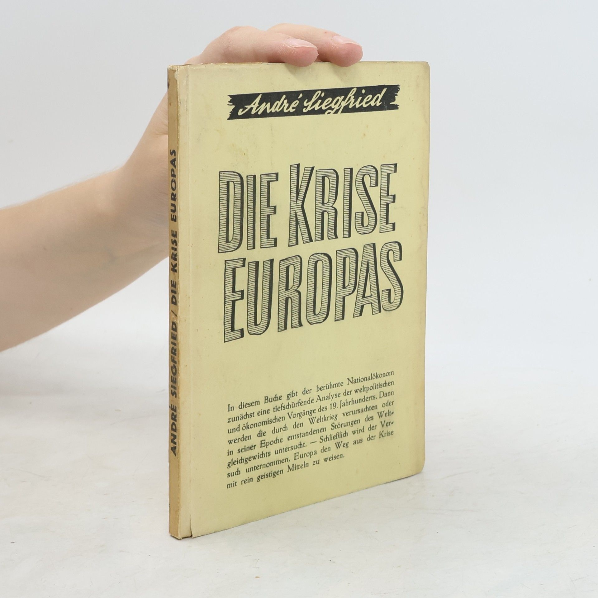 André Siegfried Die Krise Europas