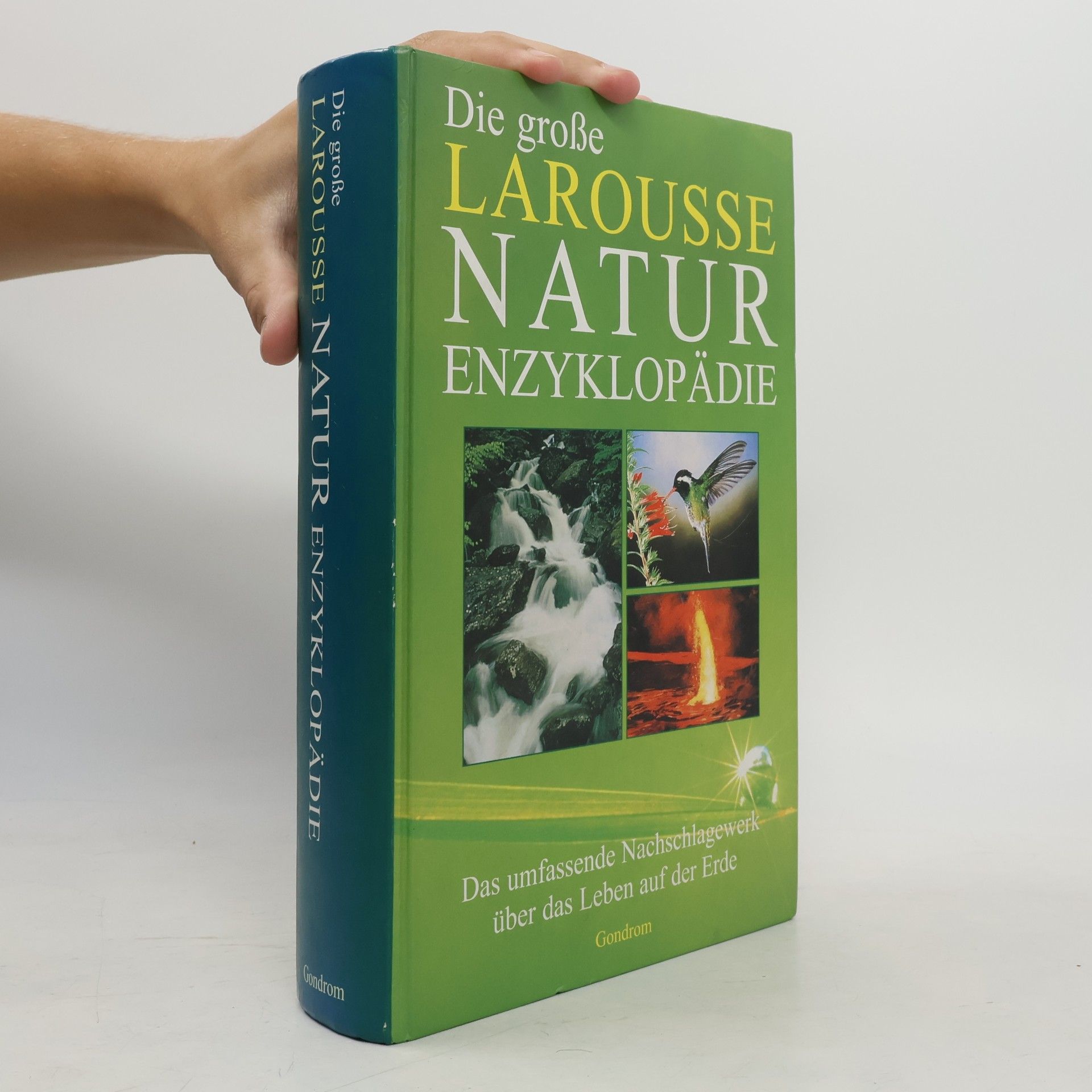 Kolektív autorov Die grosse Larousse-Natur-Enzyklopädie