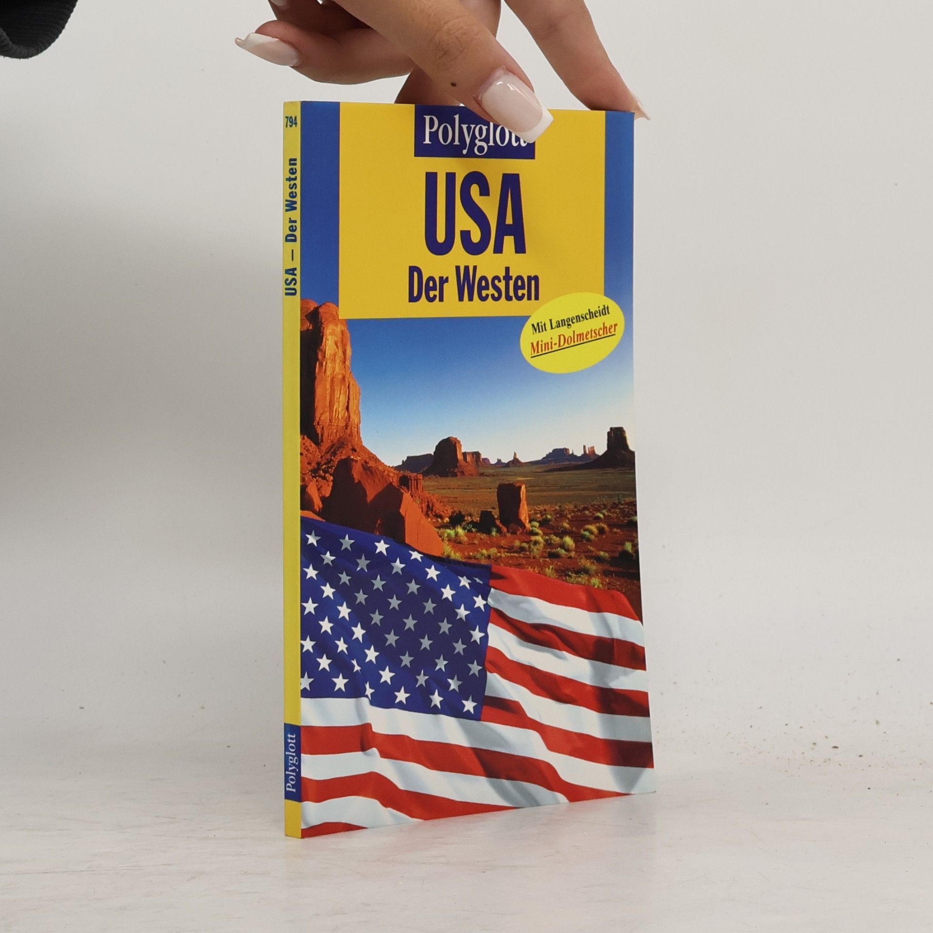 Manfred Braunger USA, der Westen
