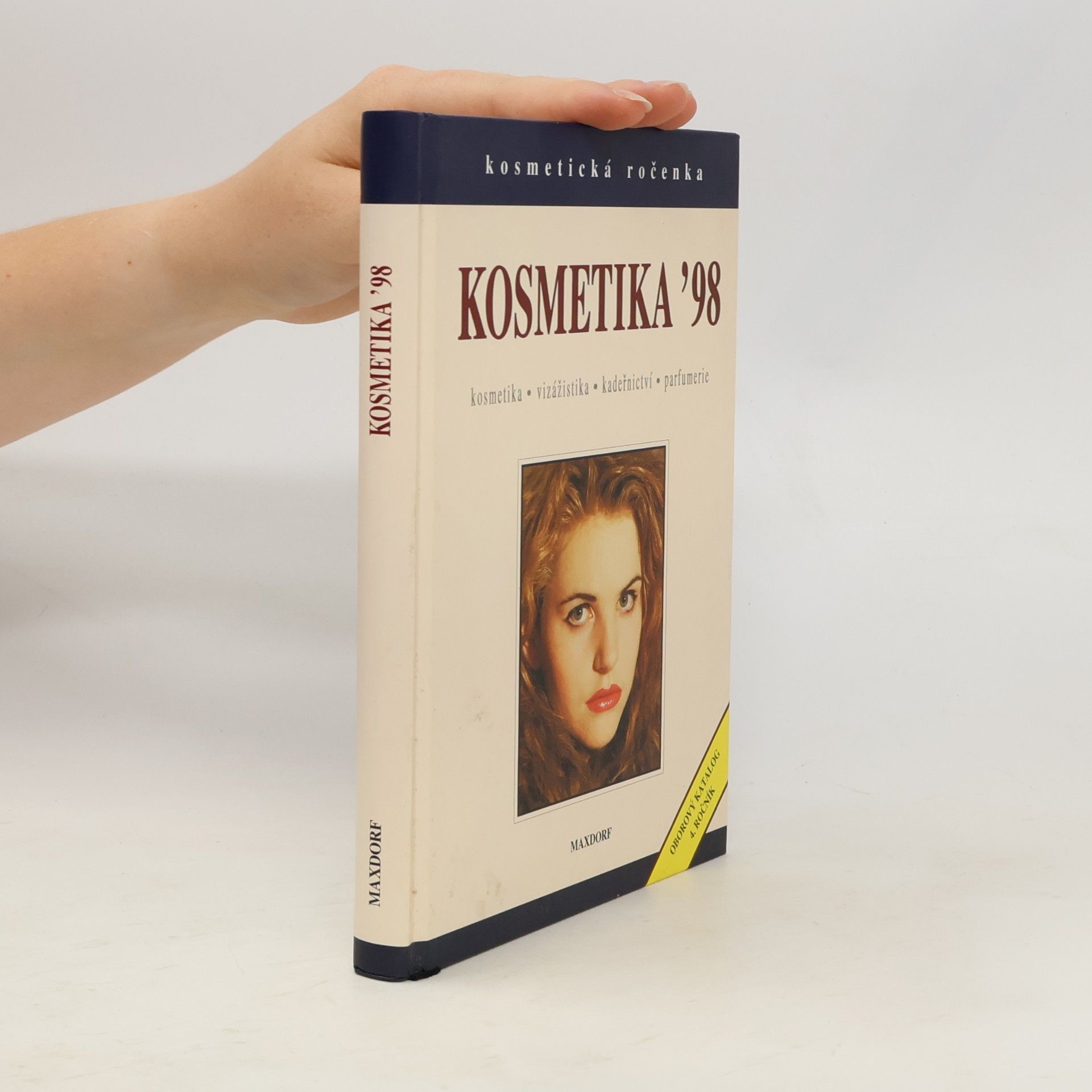 Kosmetika '98 : kosmetika, vizážistika, kadeřnictví, parfumerie : kosmetická ročenka : oborový katalog 4. ročník