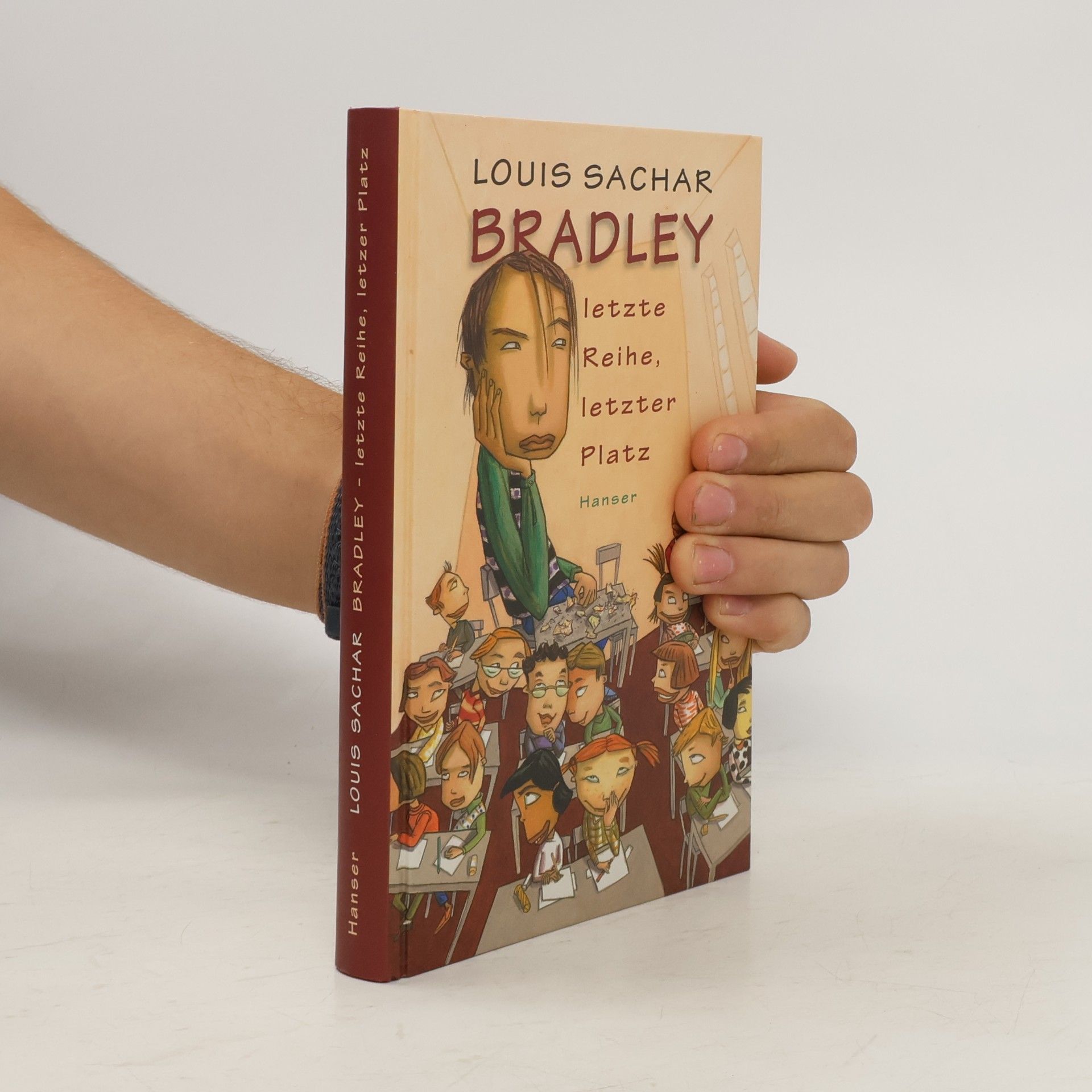 Louis Sachar Bradley - letzte Reihe, letzter Platz