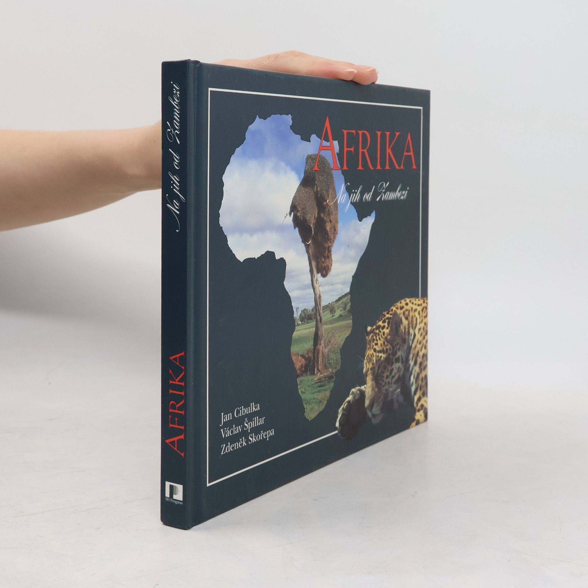 Zdeněk Skořepa Afrika. Na jih od Zambezi