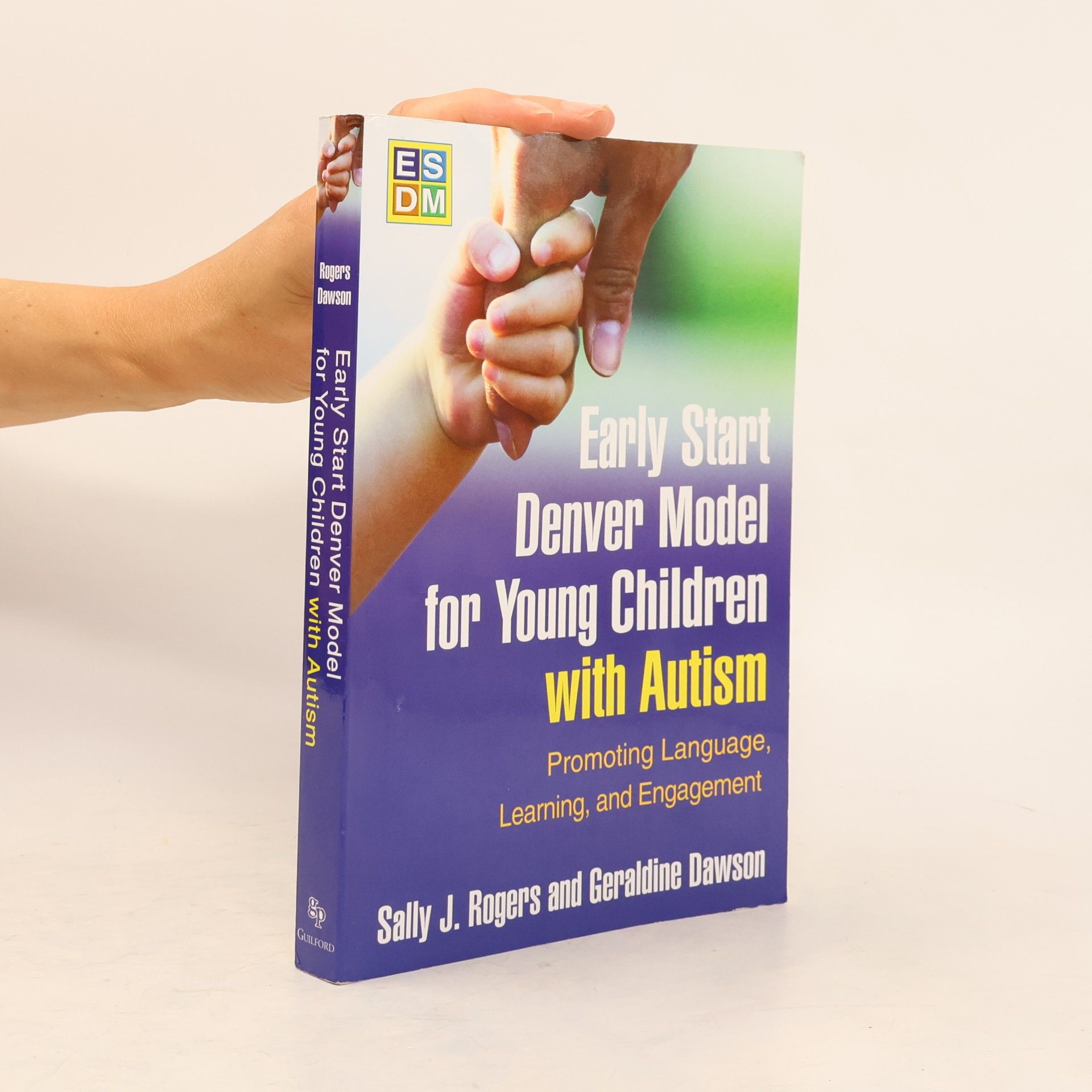 Geraldine Dawson Early Start Denver Model for Young Children with Autism